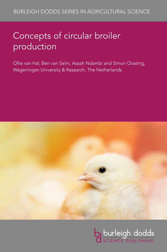 Concepts of circular broiler production