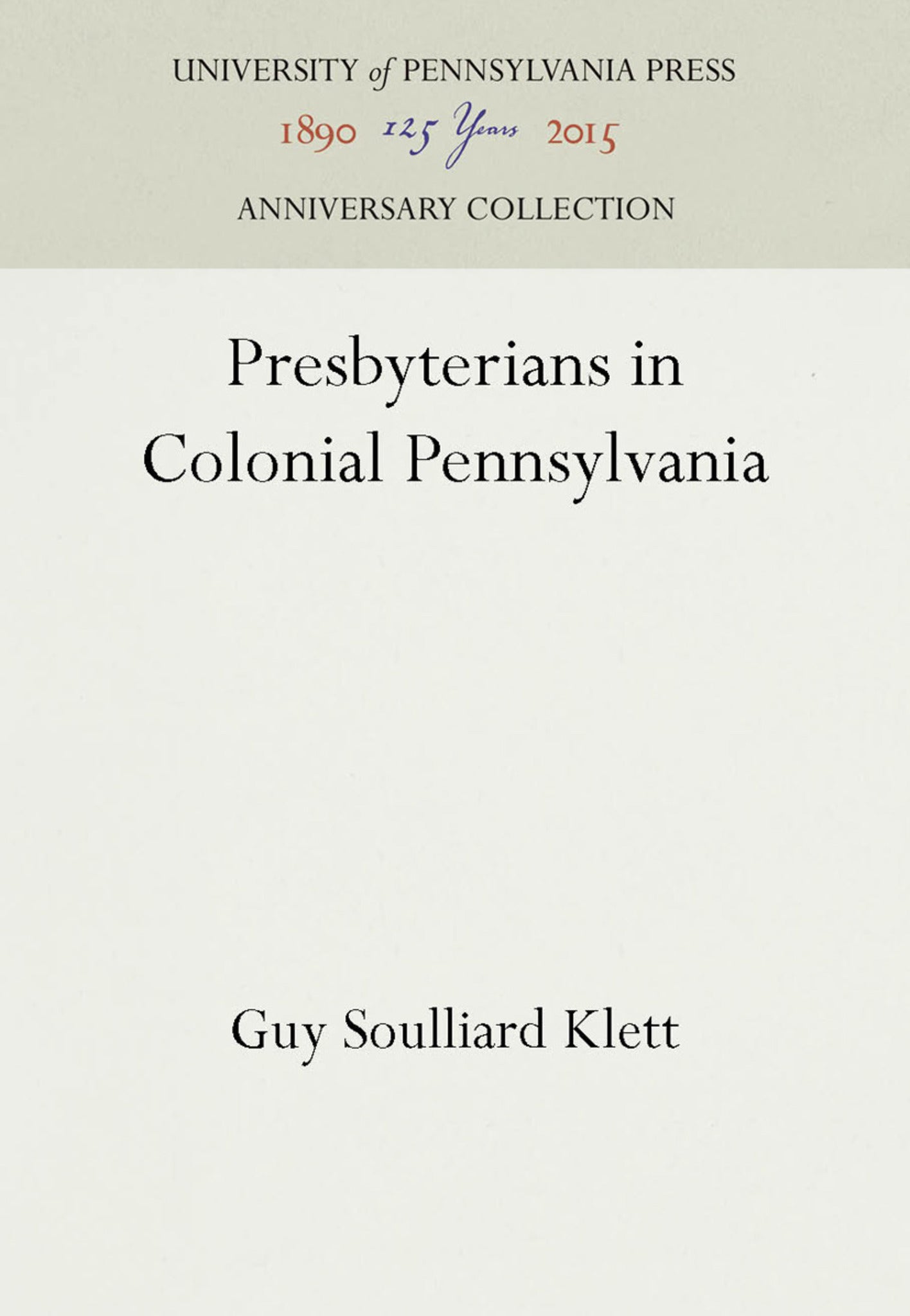 Presbyterians in Colonial Pennsylvania