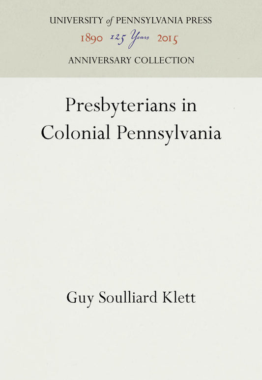 Presbyterians in Colonial Pennsylvania