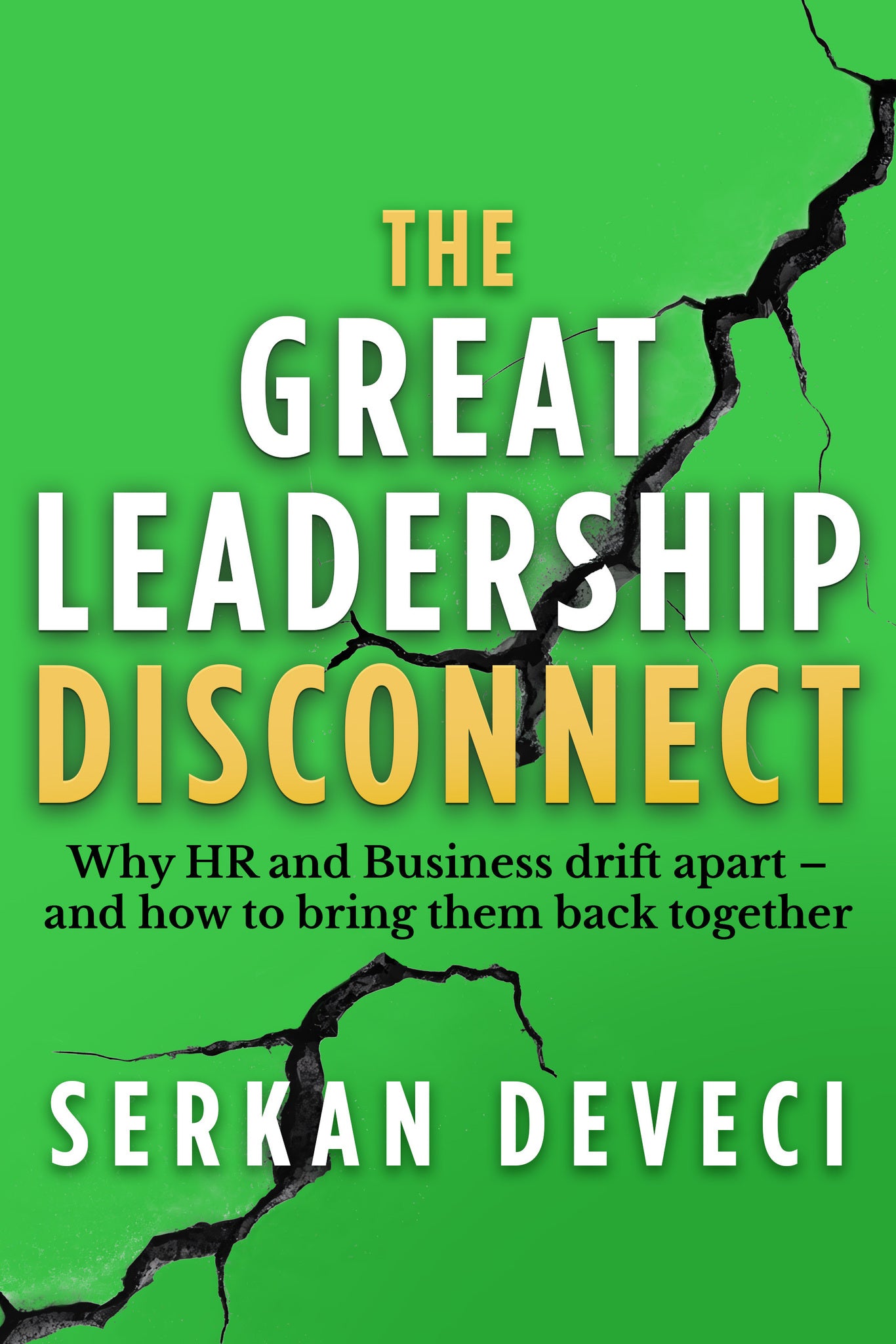 The Great Leadership Disconnect