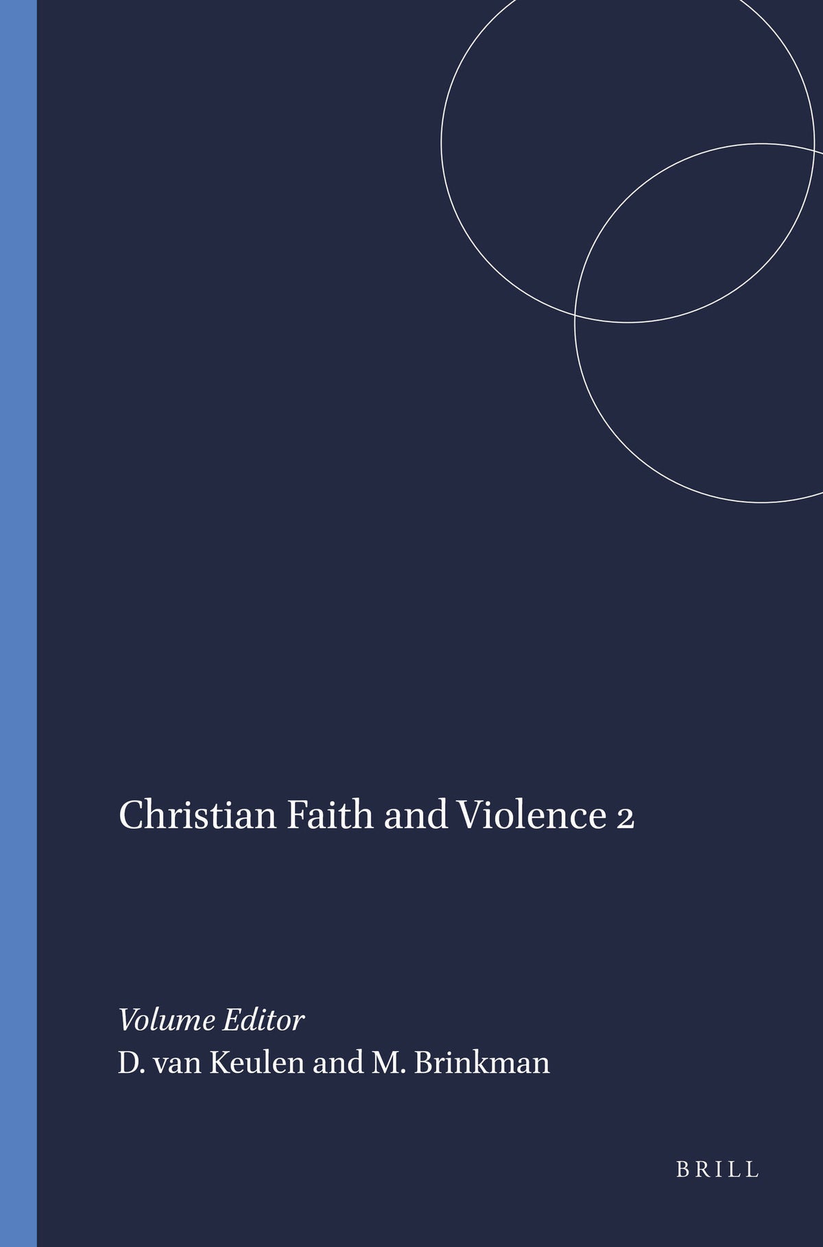 Cover image for Christian Faith and Violence 2 ISBN 9789021407135