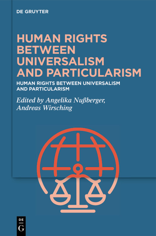 Human Rights Between Universalism and Particularism