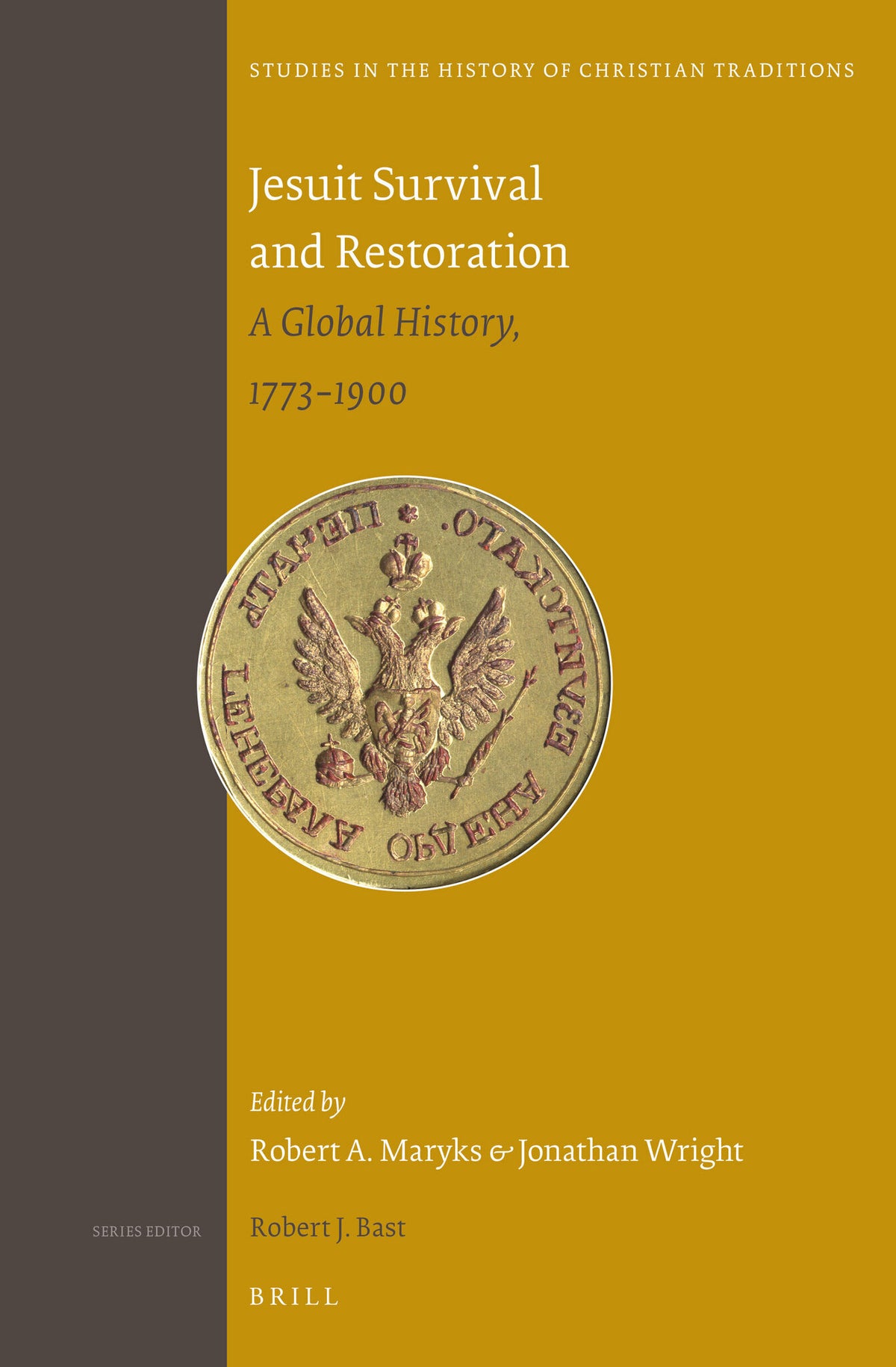 Cover image for Jesuit Survival and Restoration ISBN 9789004282384