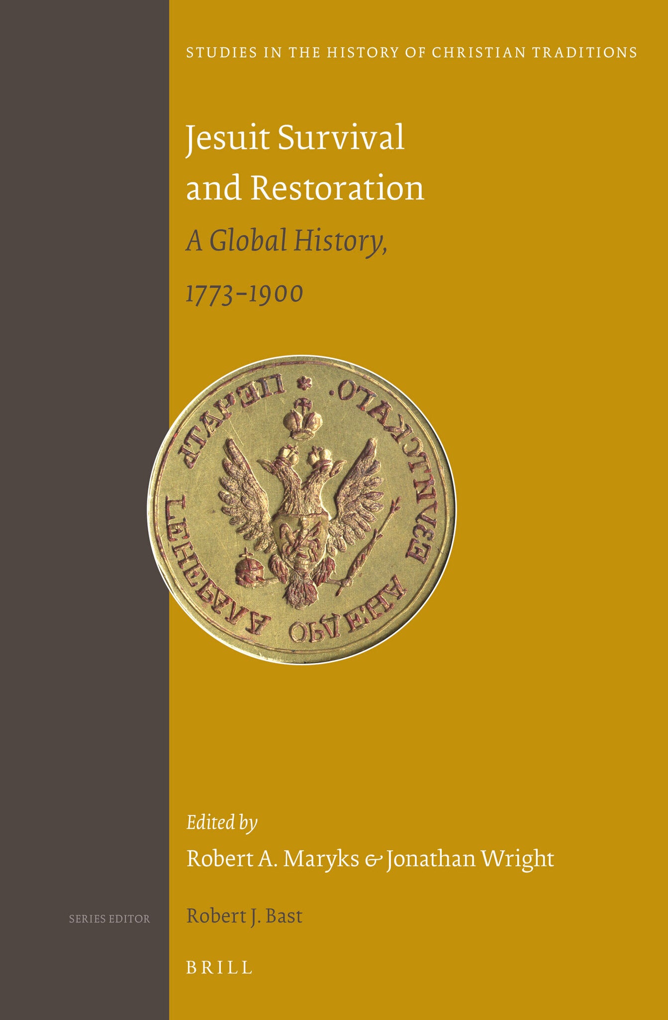 Cover image for Jesuit Survival and Restoration ISBN 9789004282384
