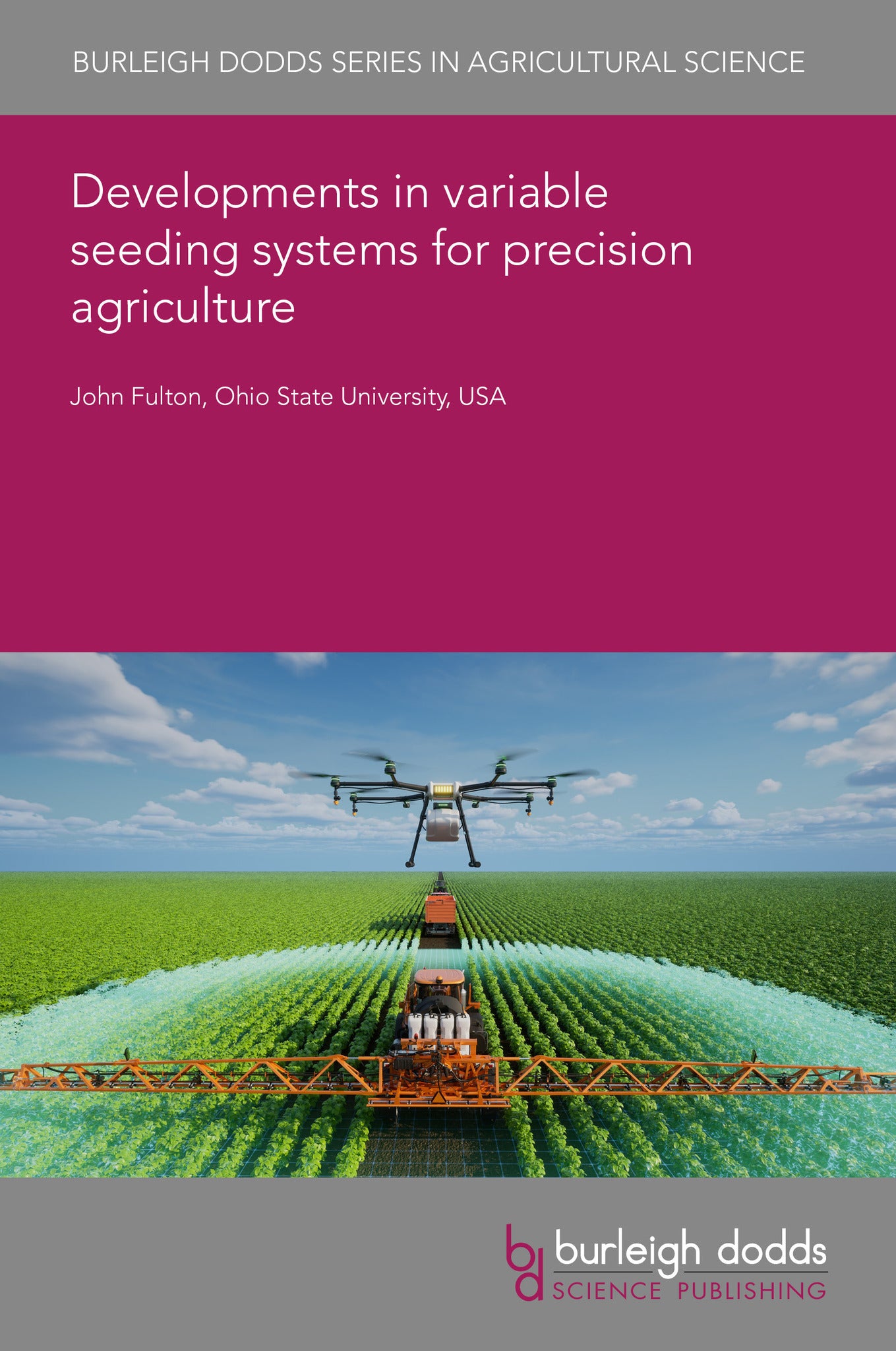 Cover image for Developments in variable seeding systems for precision agriculture ISBN 9781835455395