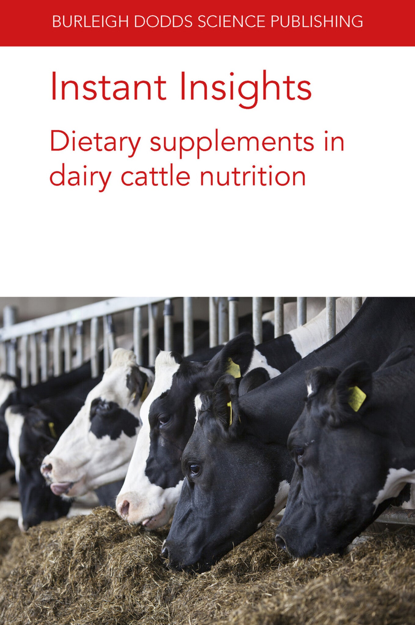 Cover image for Instant Insights: Dietary supplements in dairy cattle nutrition ISBN 9781801464253