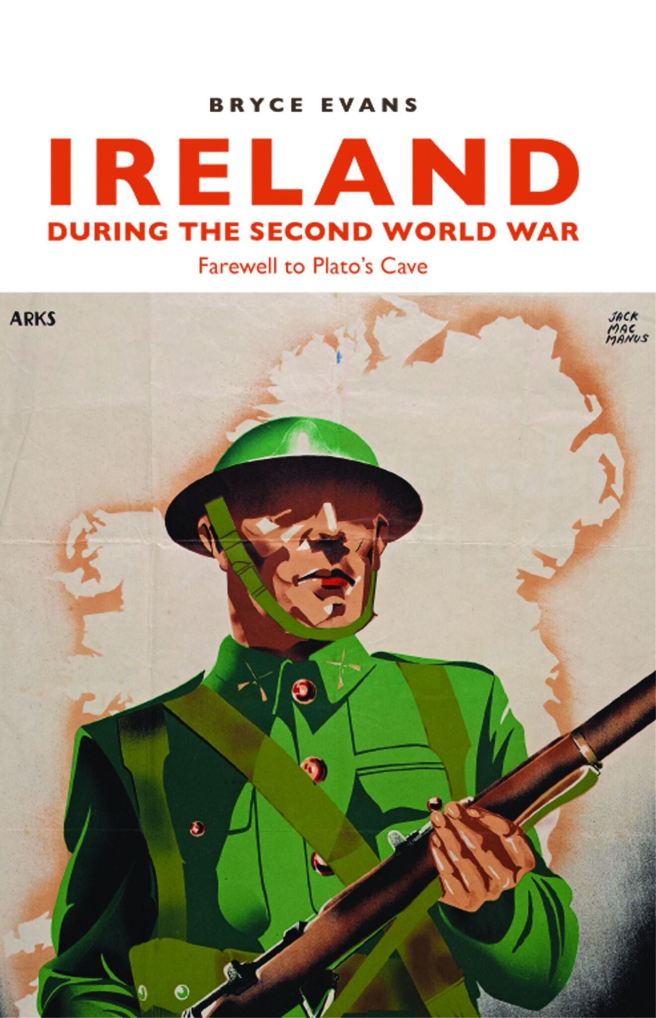 Cover image for Ireland during the Second World War ISBN 9781784992491