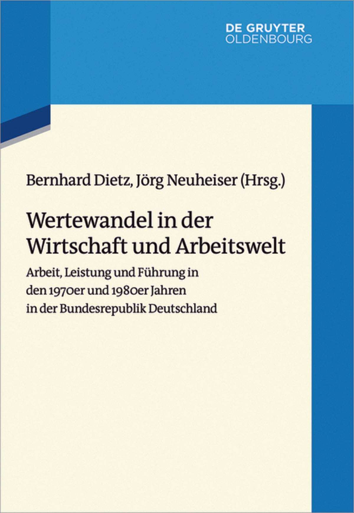 Wertewandel in der Wirtschaft und Arbeitswelt