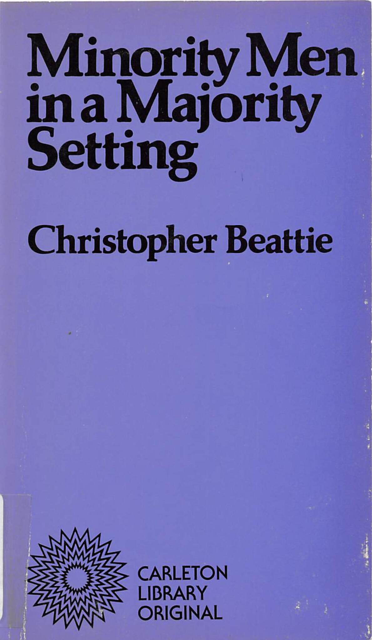 Minority Men in a Majority Setting