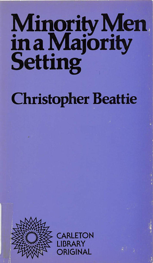 Minority Men in a Majority Setting