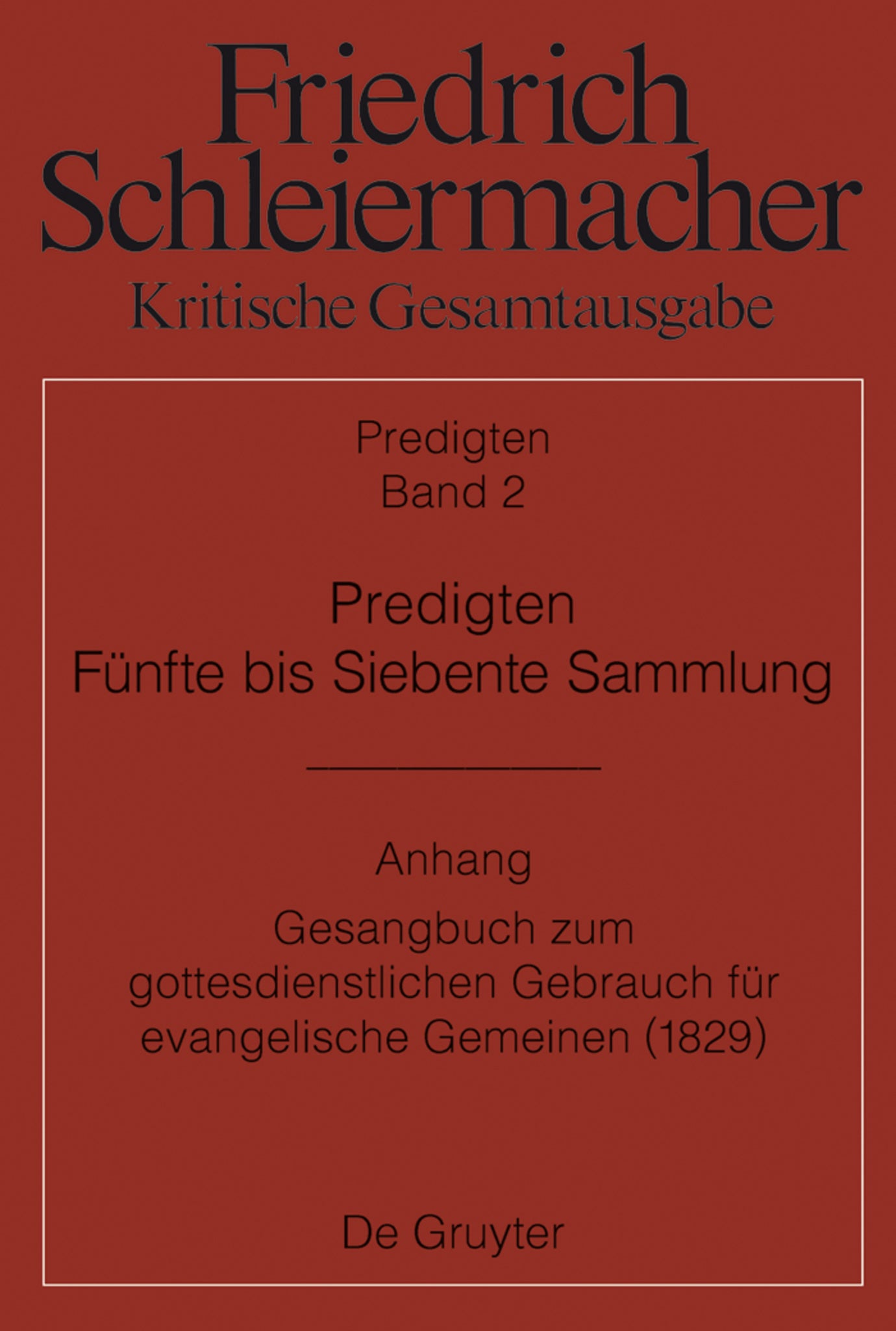 Predigten. Fünfte bis Siebente Sammlung (1826-1833)