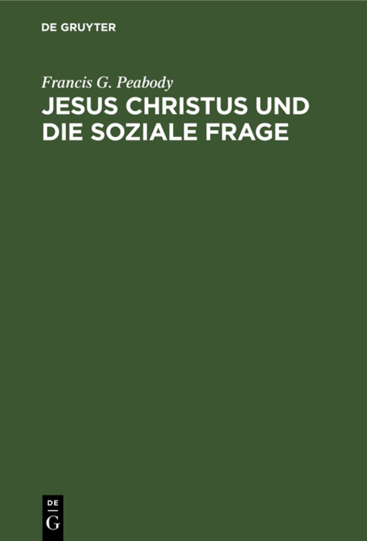 Cover image for Jesus Christus und die soziale Frage ISBN 9783111307336