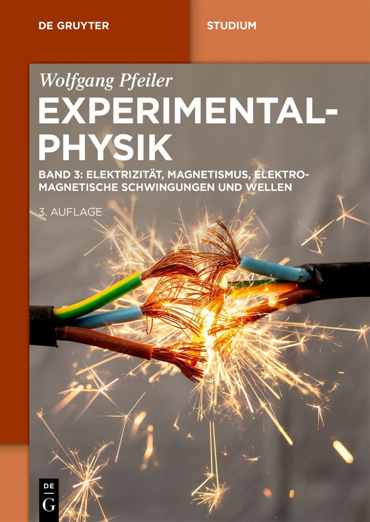 Cover image for Elektrizität, Magnetismus, Elektromagnetische Schwingungen und Wellen ISBN 9783111632483
