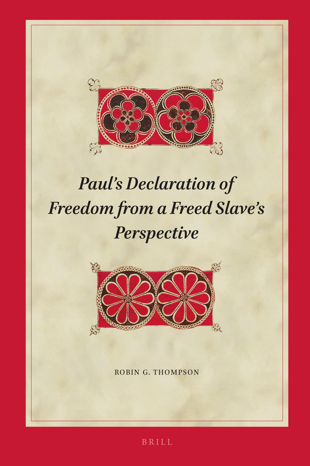 Cover image for Paul's Declaration of Freedom from a Freed Slave's Perspective ISBN 9789004532601