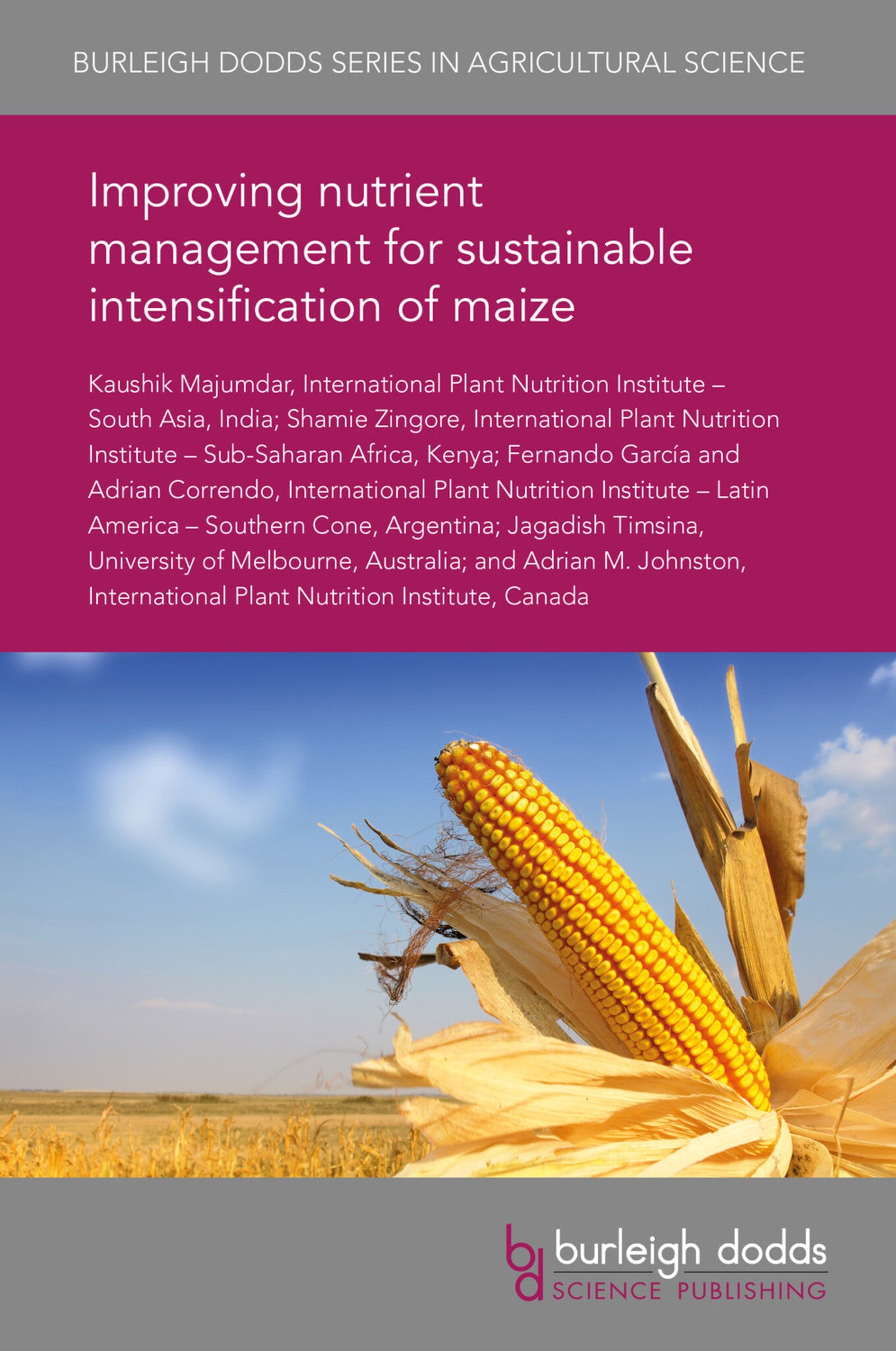 Cover image for Improving nutrient management for sustainable intensification of maize ISBN 9781838791223