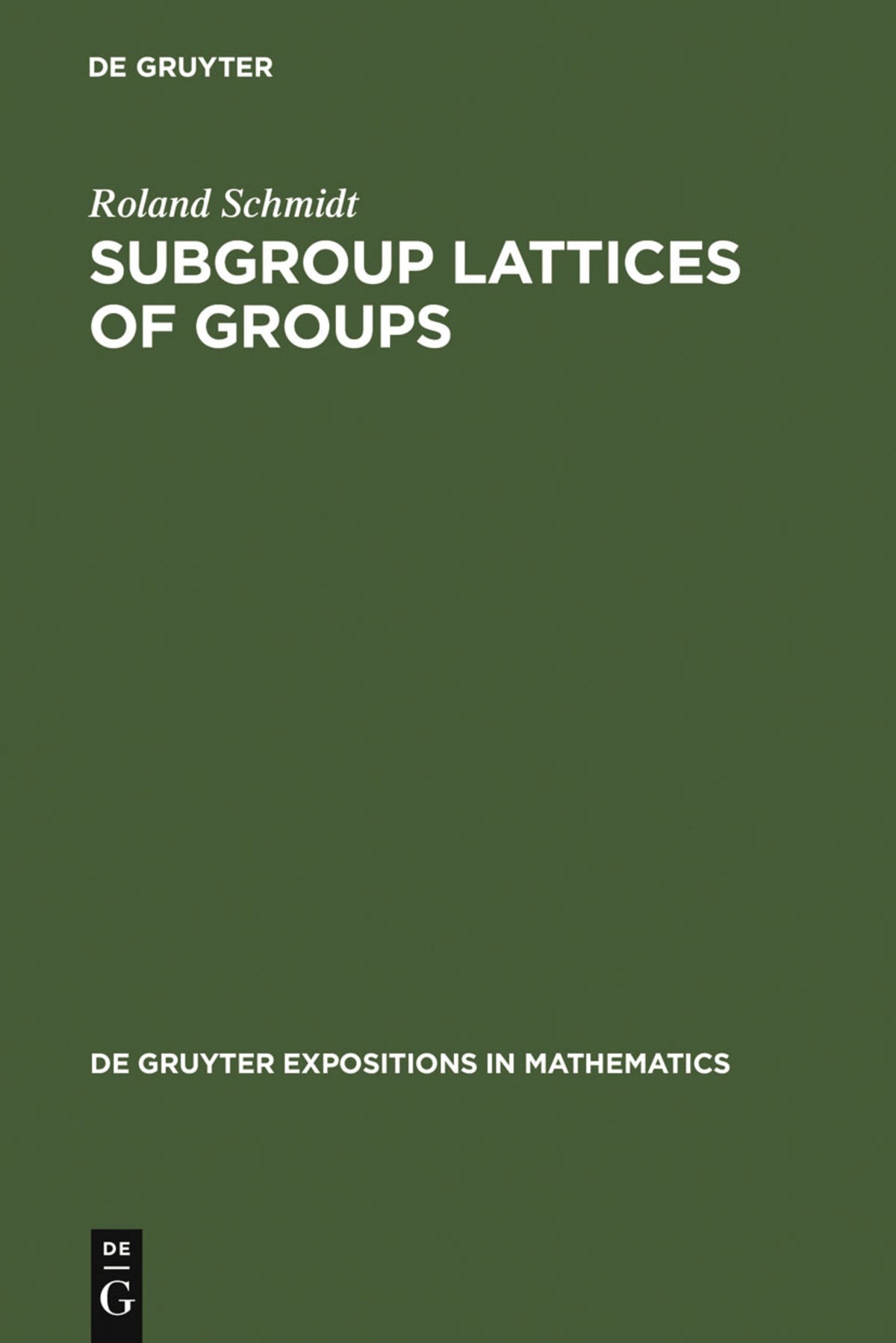 Cover image for Subgroup Lattices of Groups ISBN 9783110112139