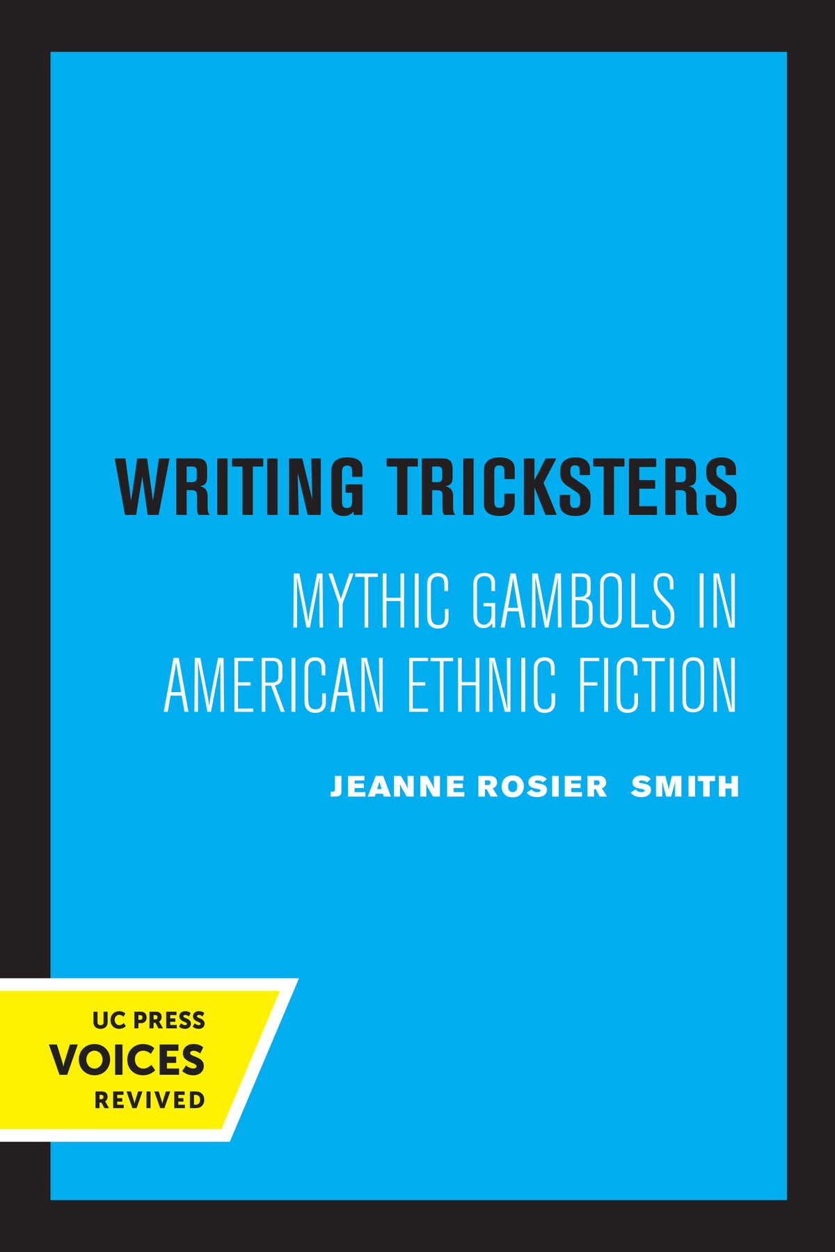 Cover image for Writing Tricksters ISBN 9780520323384