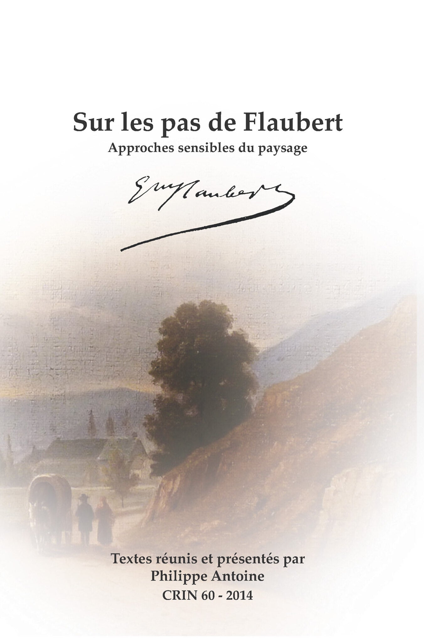 Sur les pas de Flaubert