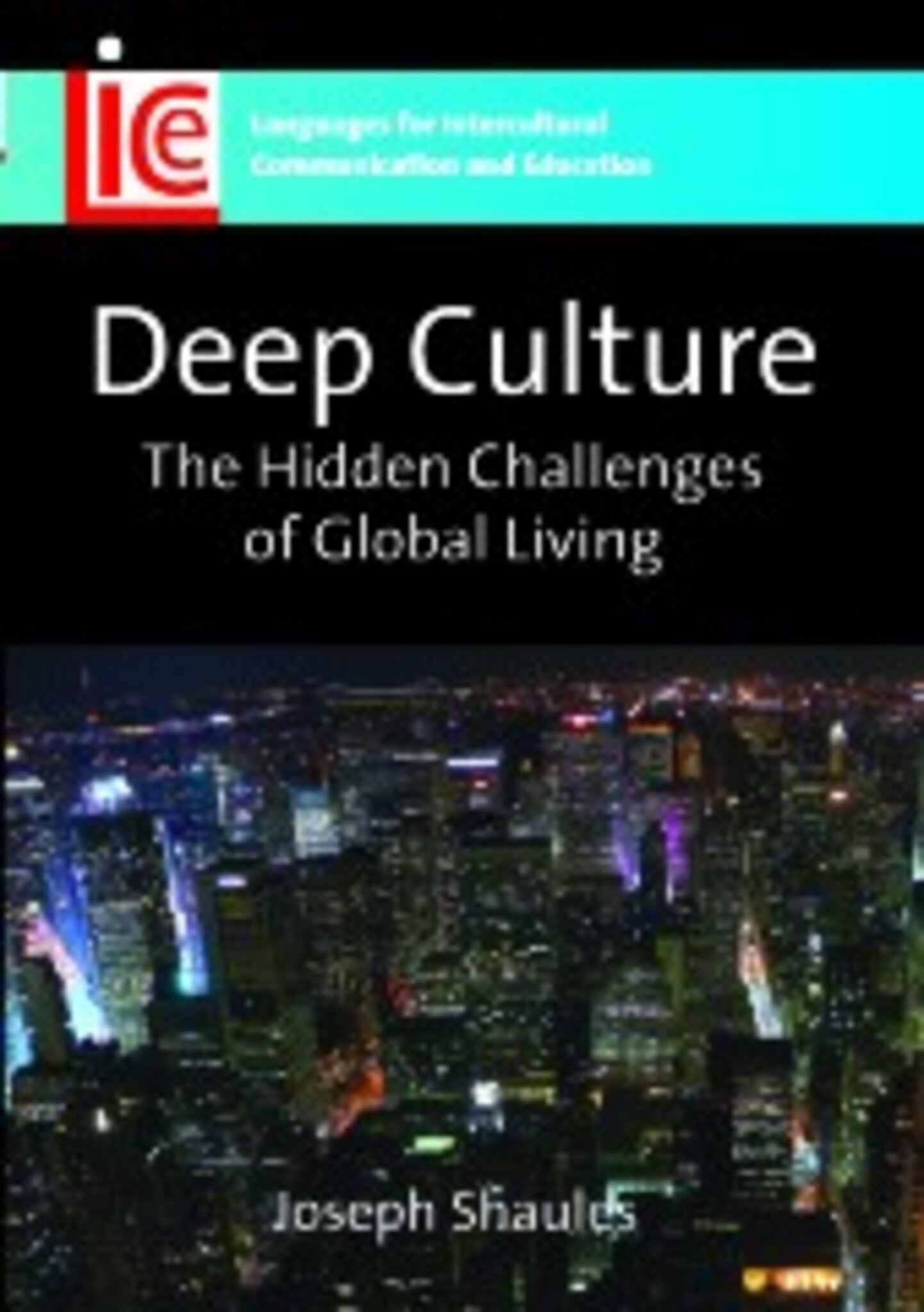 Deep Culture