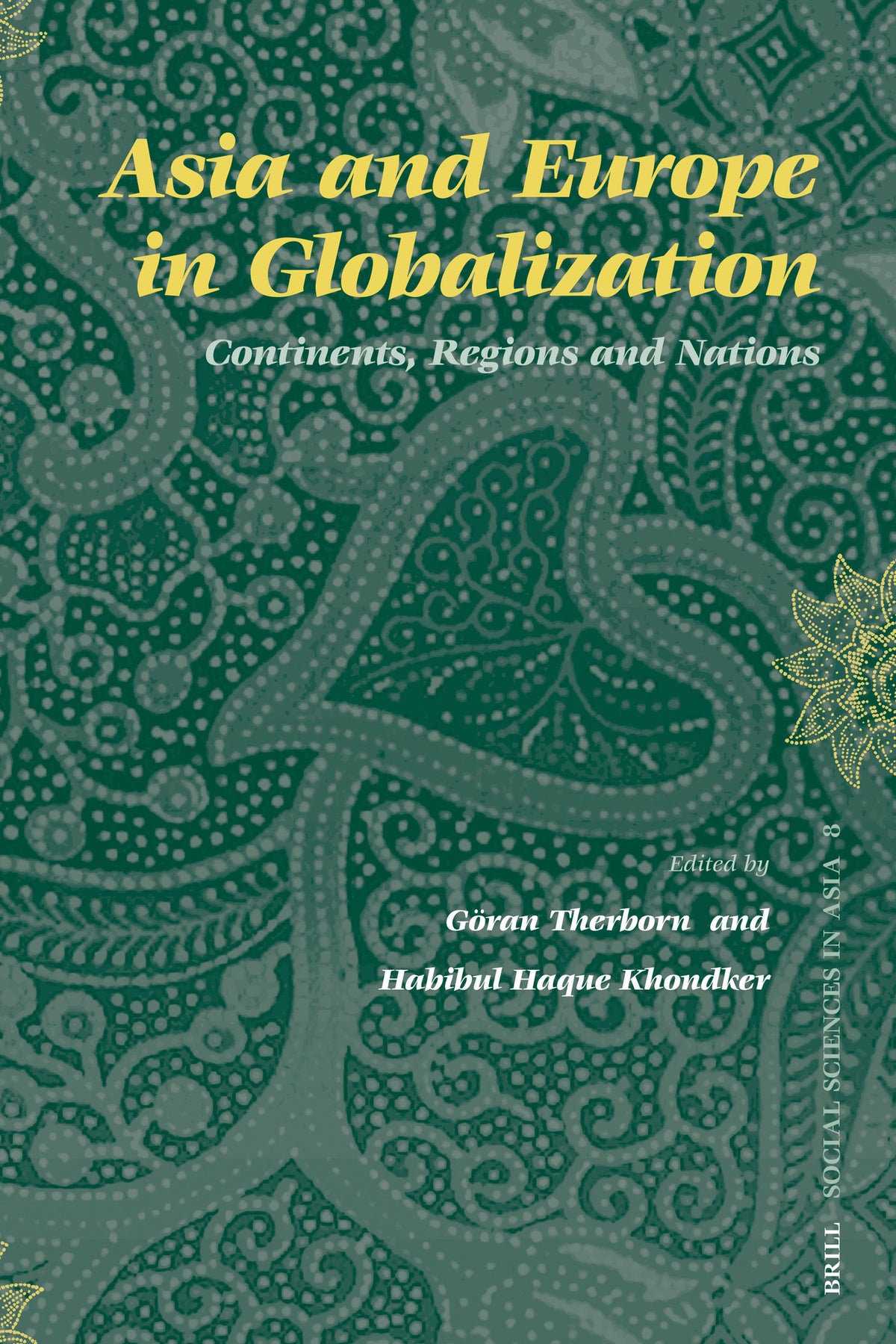 Cover image for Asia and Europe in Globalization ISBN 9789004153509