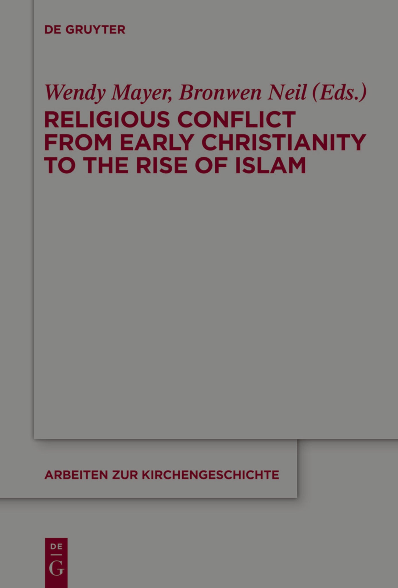 Cover image for Religious Conflict from Early Christianity to the Rise of Islam ISBN 9783110291780