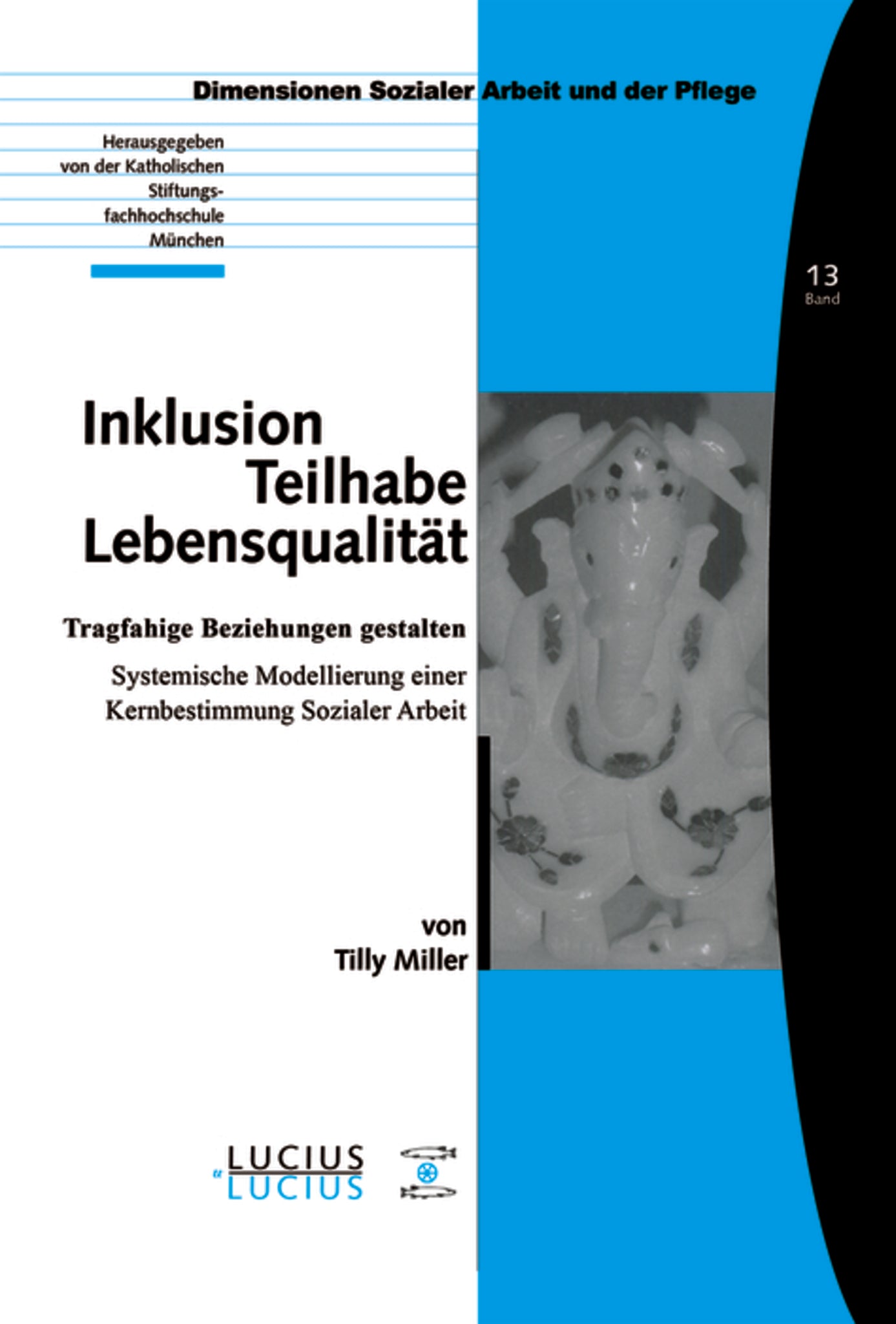 Inklusion – Teilhabe – Lebensqualität