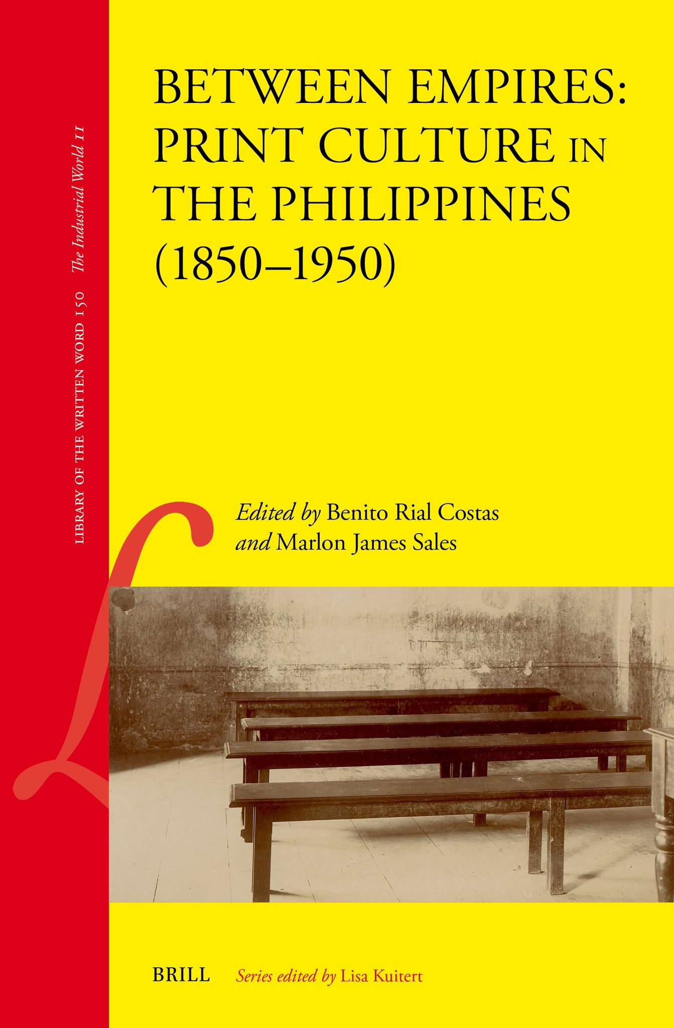Between Empires: Print Culture in the Philippines (1850–1950)