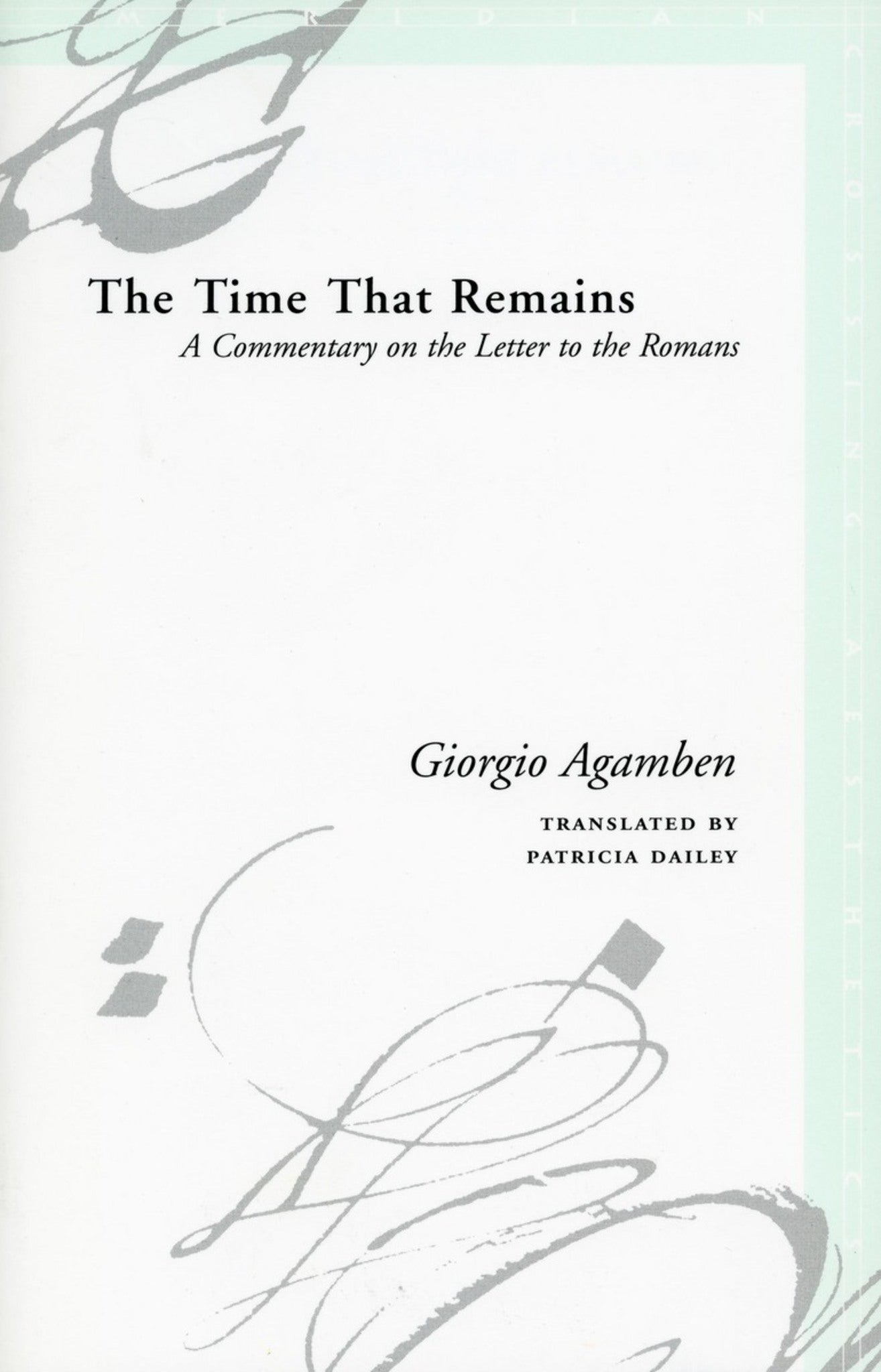 Cover image for The Time That Remains ISBN 9780804743839