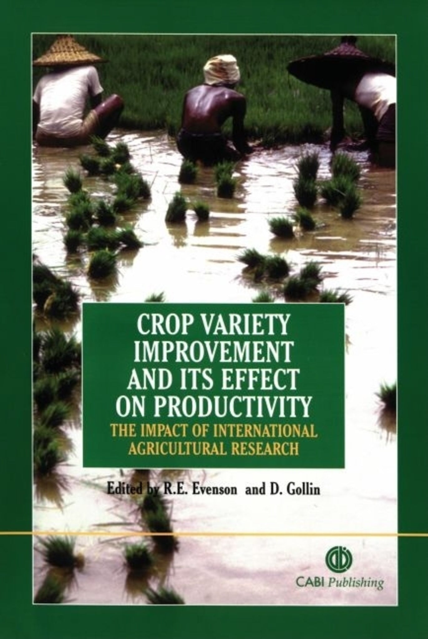 Crop Variety Improvement and its Effect on Productivity
