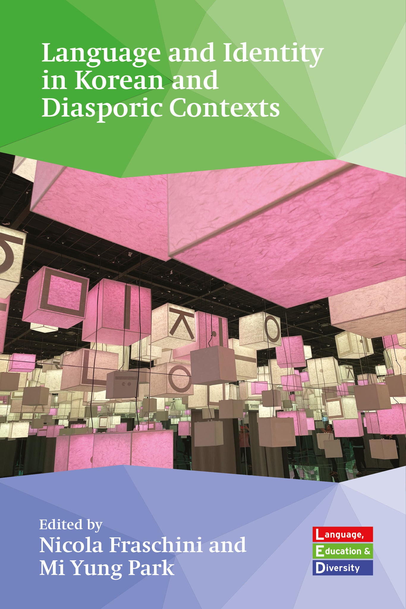 Cover image for Language and Identity in Korean and Diasporic Contexts ISBN 9781836681847
