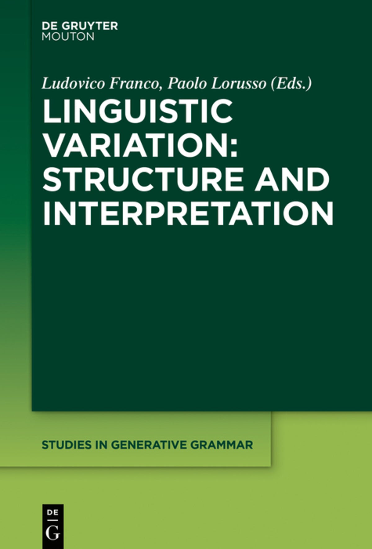 Cover image for Linguistic Variation: Structure and Interpretation ISBN 9781501514340