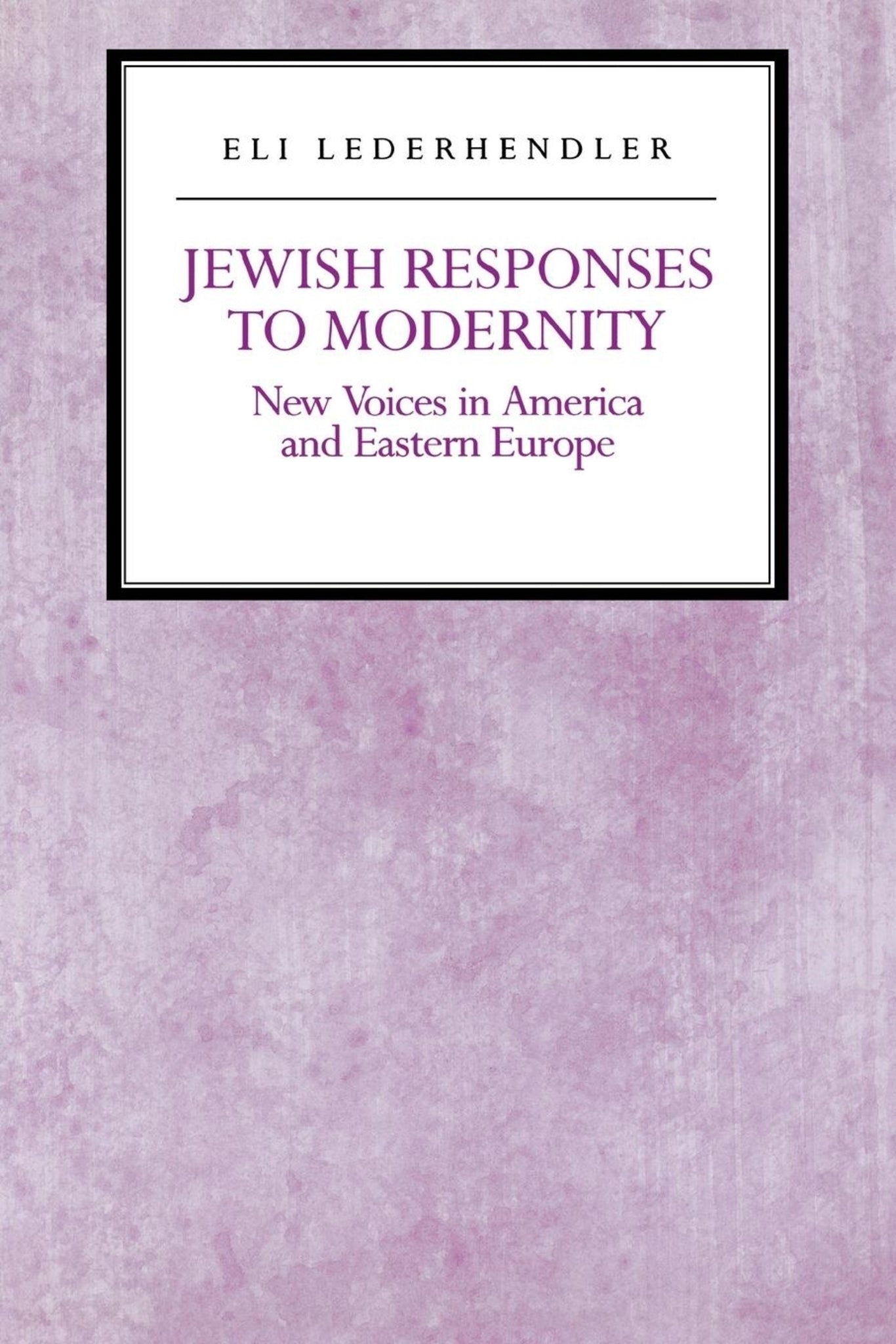 Jewish Responses to Modernity
