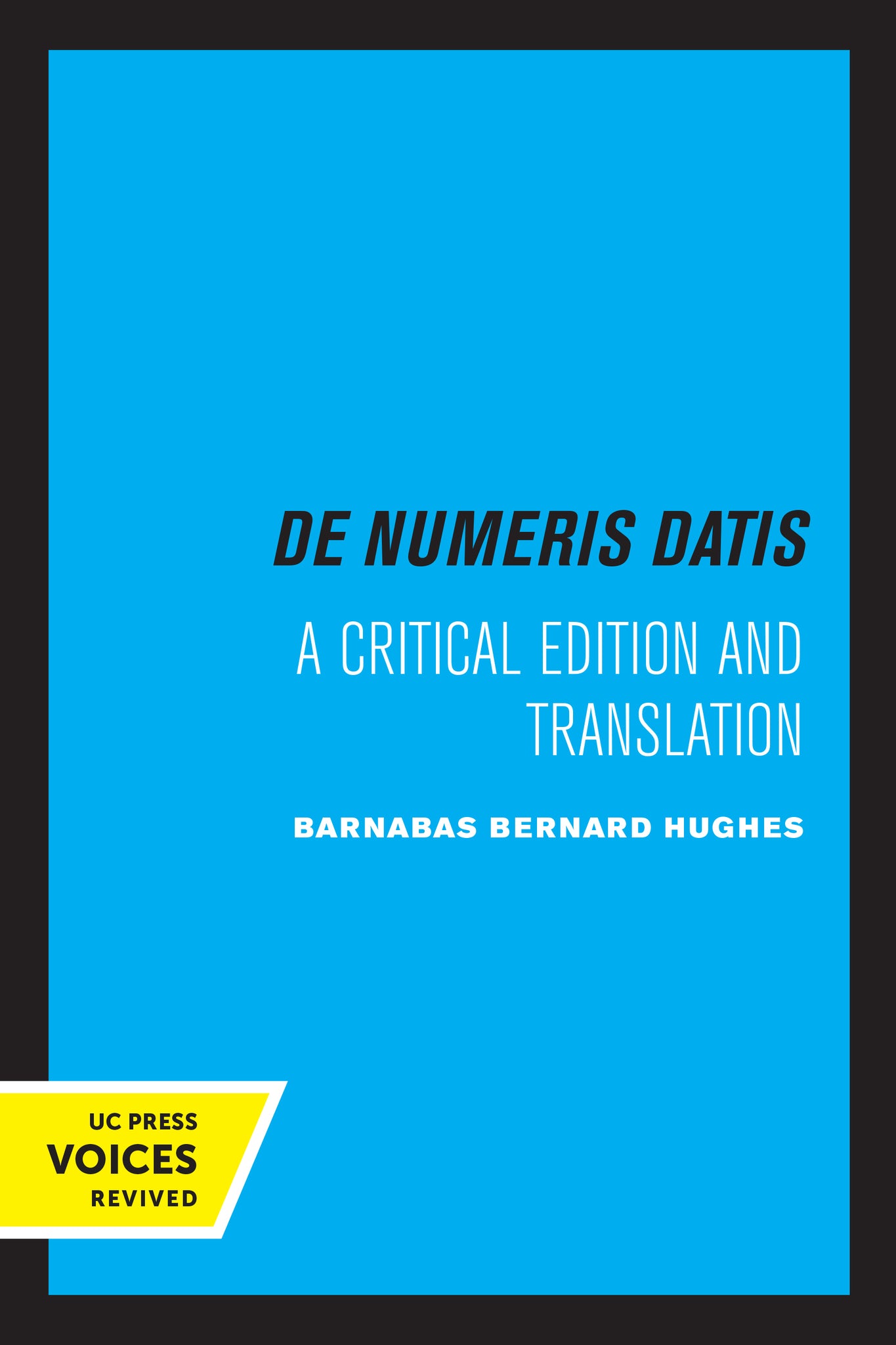 Cover image for Jordanus de Nemore, de Numeris Datis ISBN 9780520321670
