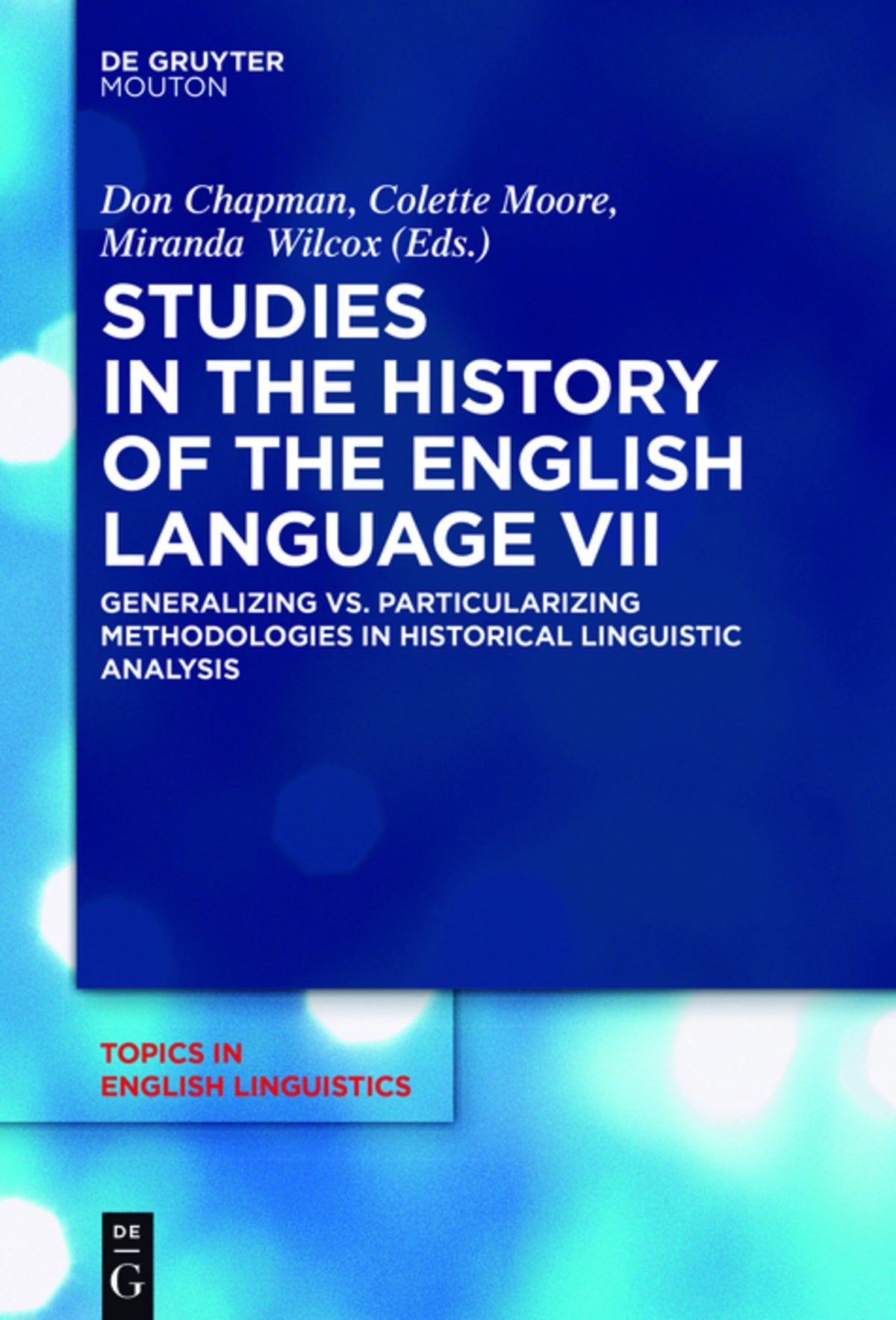 Cover image for Studies in the History of the English Language VII ISBN 9783110494501