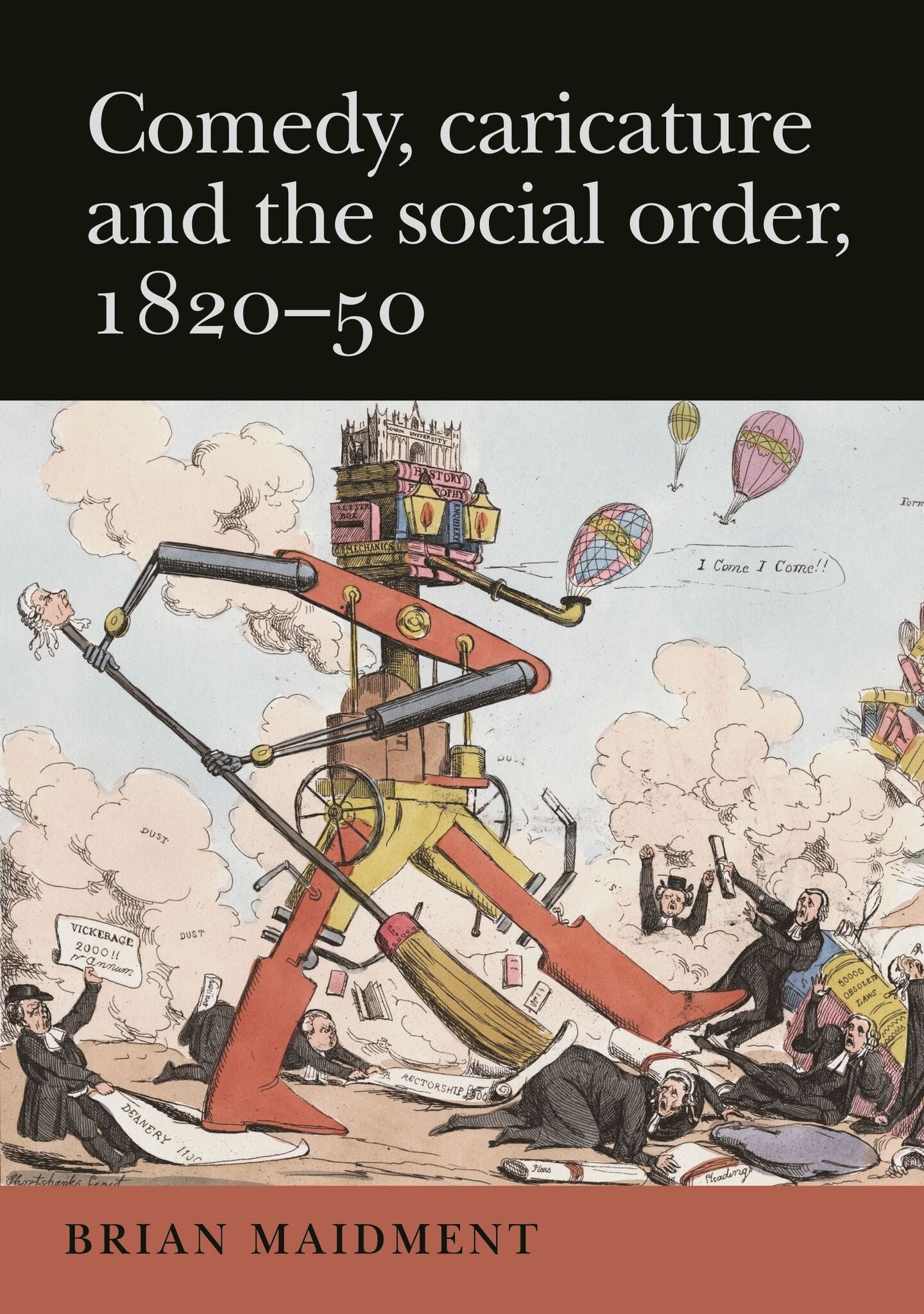 Comedy, caricature and the social order, 1820–50