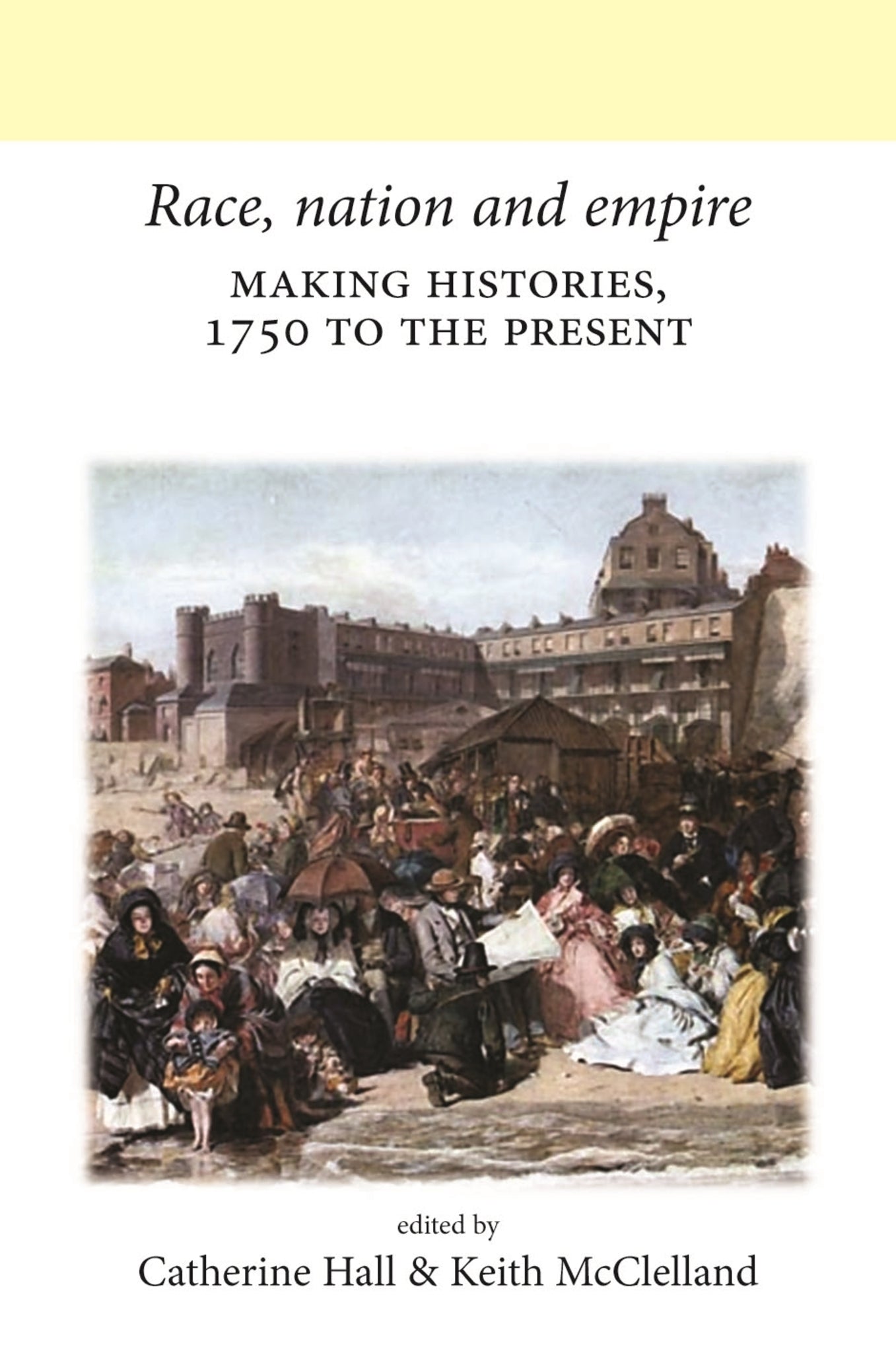 Cover image for Race, nation and empire ISBN 9780719082665