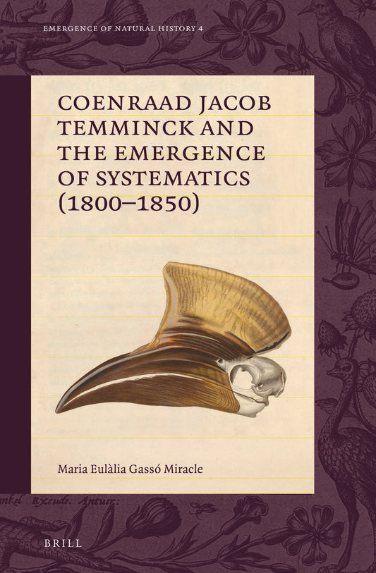 Coenraad Jacob Temminck and the Emergence of Systematics (1800–1850)