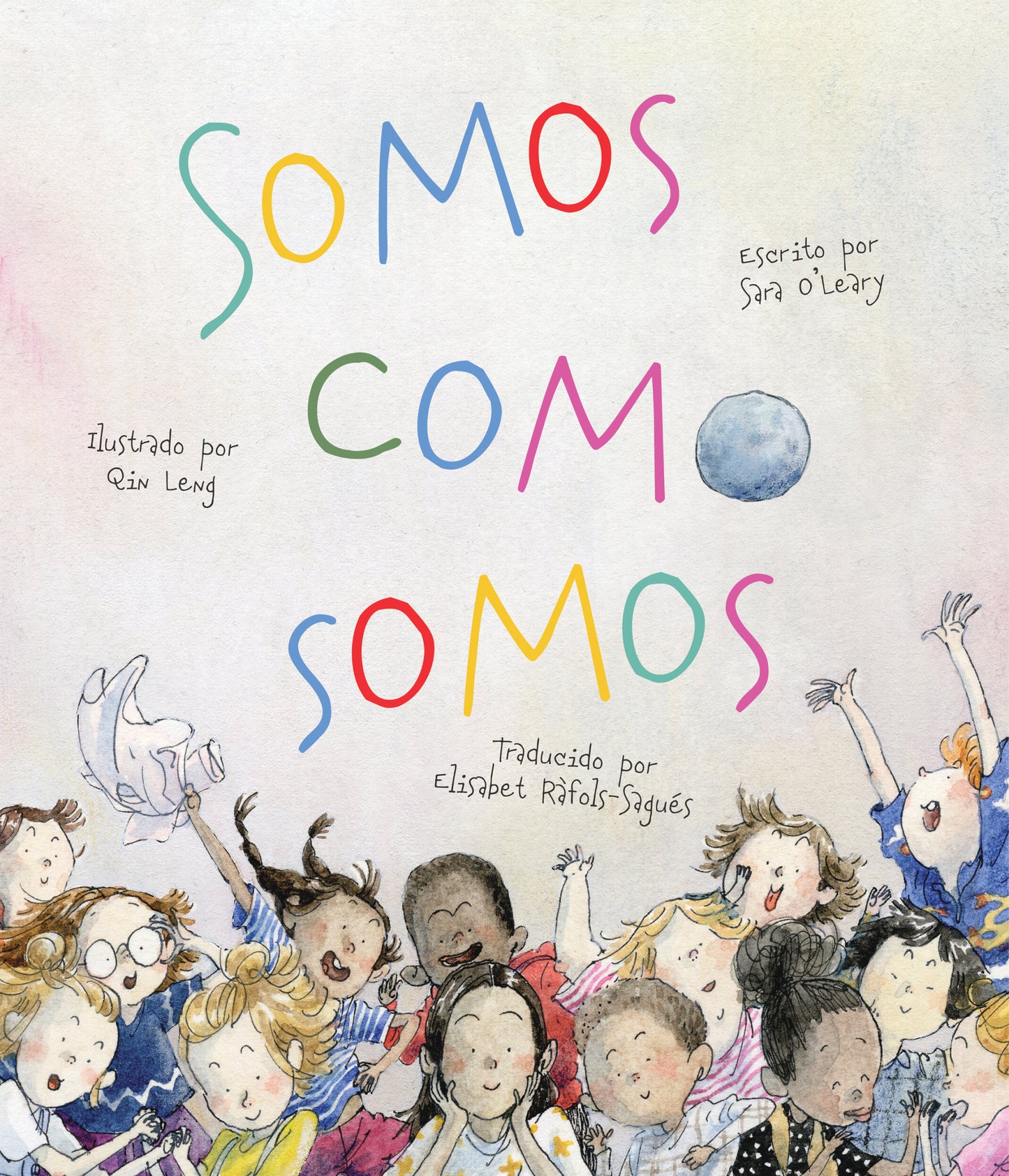 Somos como somos / A Kid Is a Kid Is a Kid