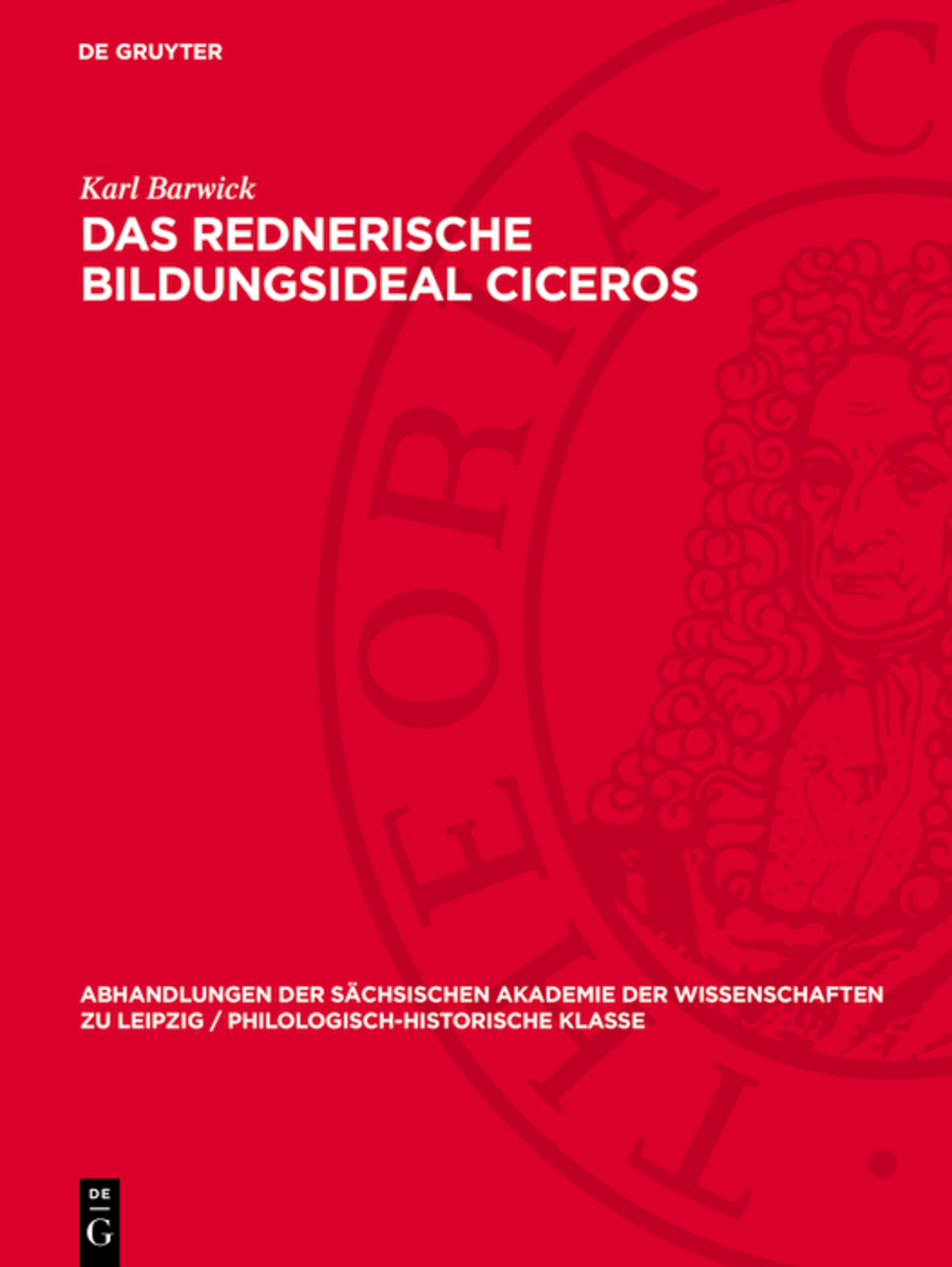 Cover image for Das rednerische Bildungsideal Ciceros ISBN 9783112742747