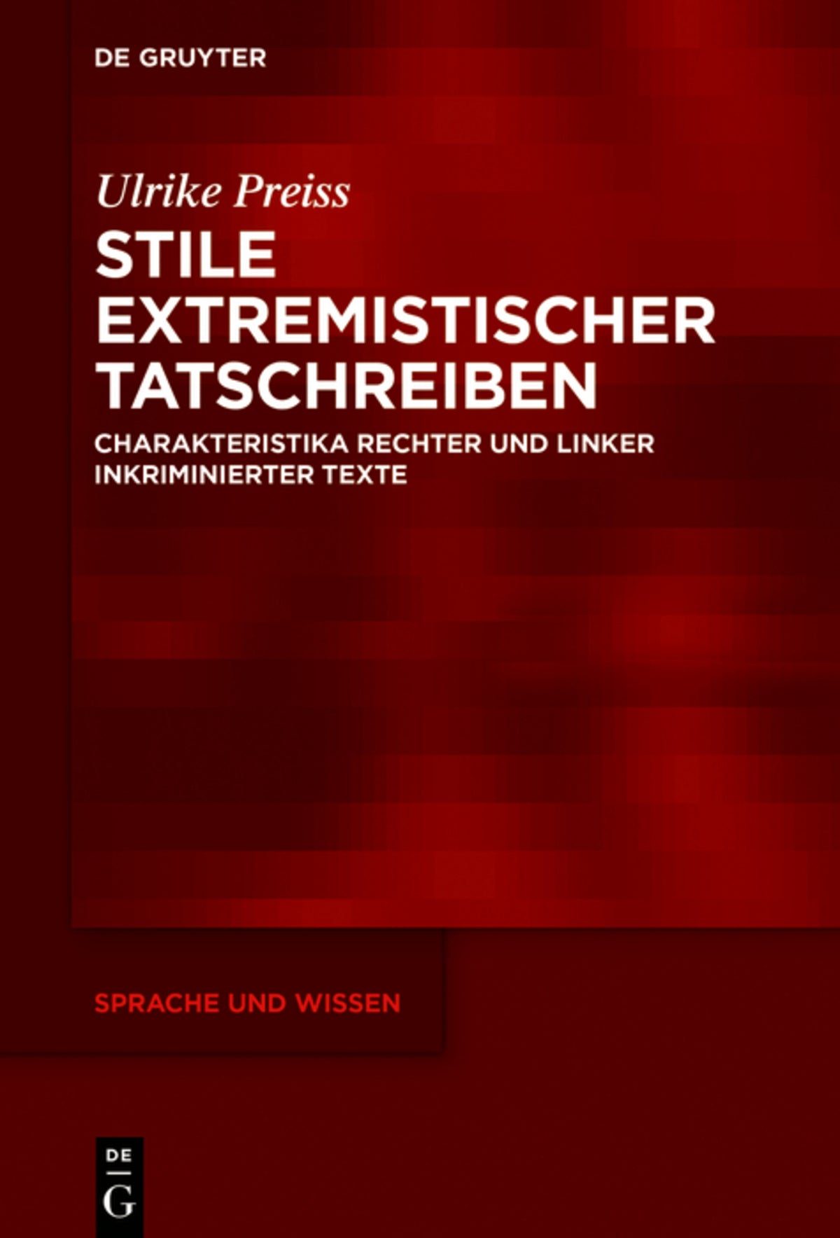 Stile extremistischer Tatschreiben