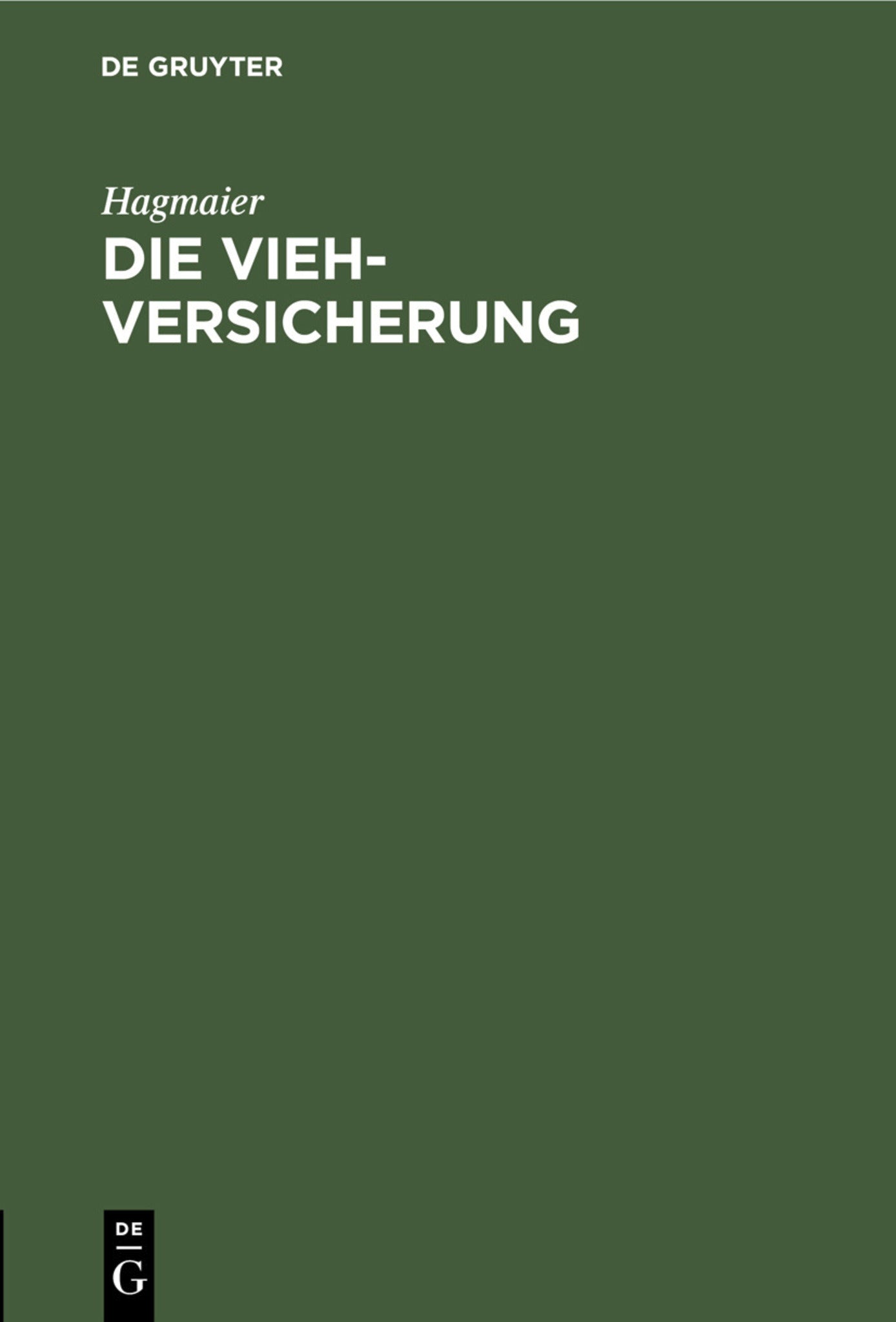 Die Vieh-Versicherung