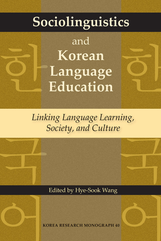 Sociolinguistics and Korean Language Education