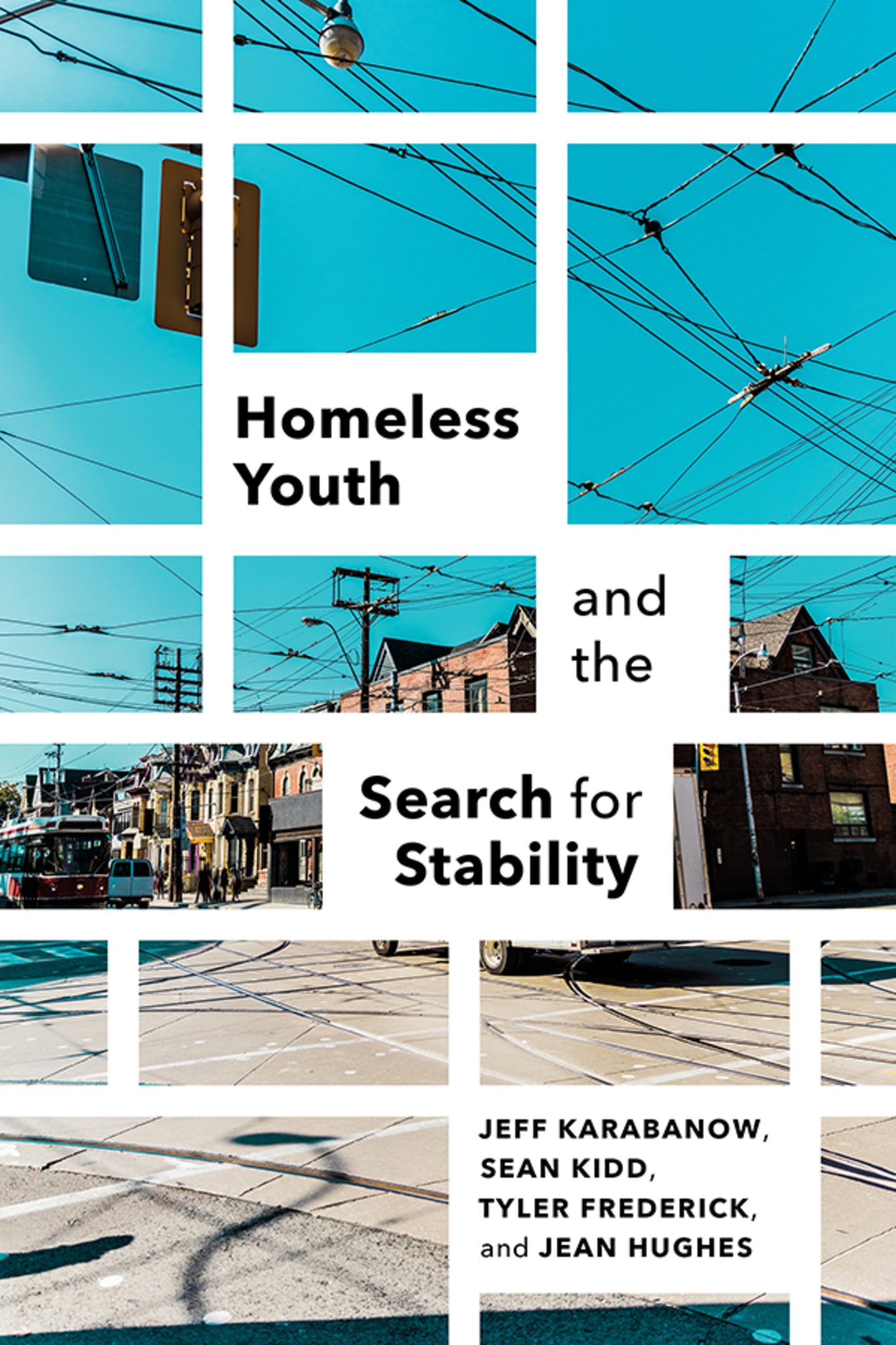 Cover image for Homeless Youth and the Search for Stability ISBN 9781771123334