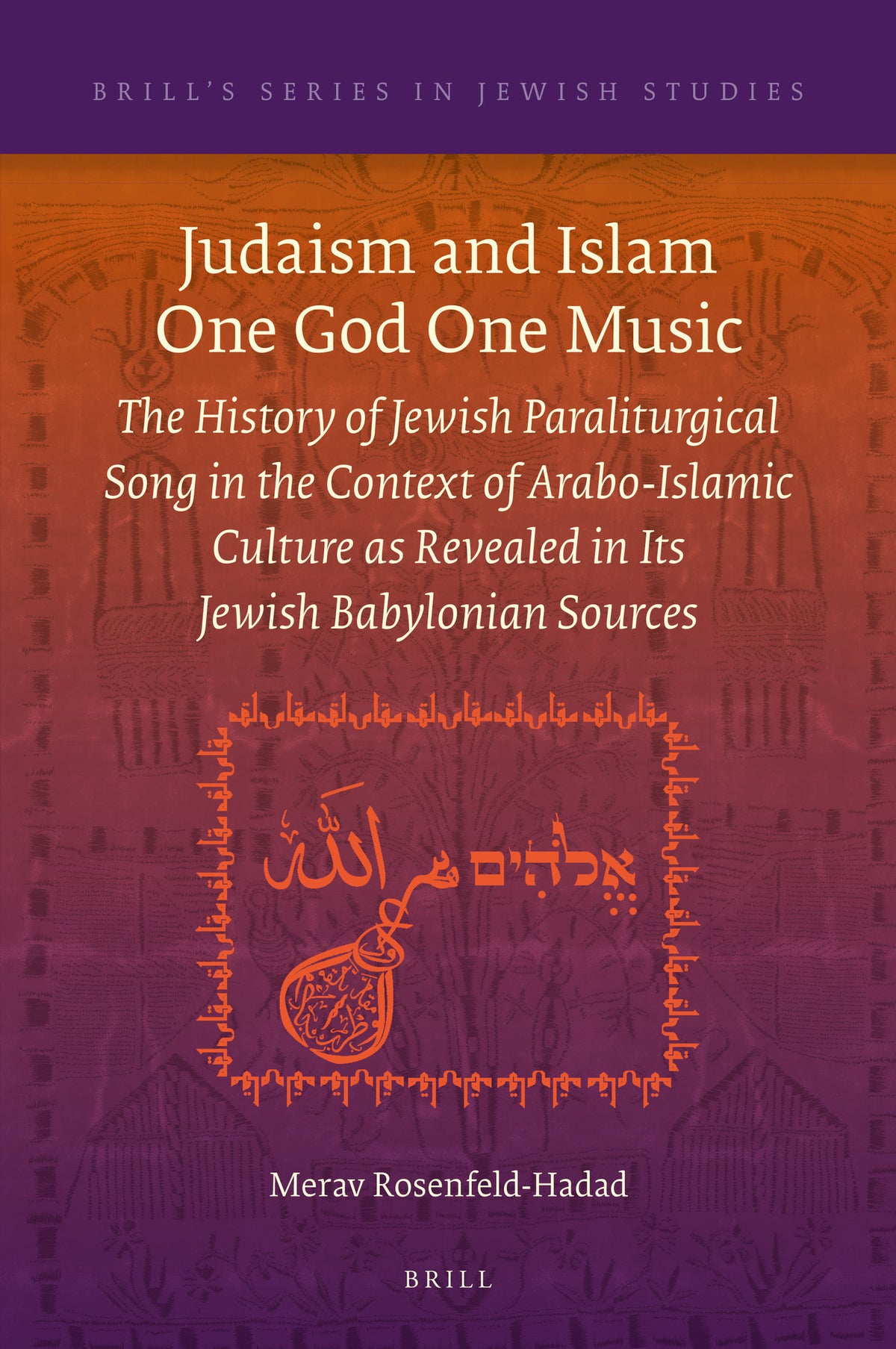 Cover image for Judaism and Islam One God One Music ISBN 9789004412620