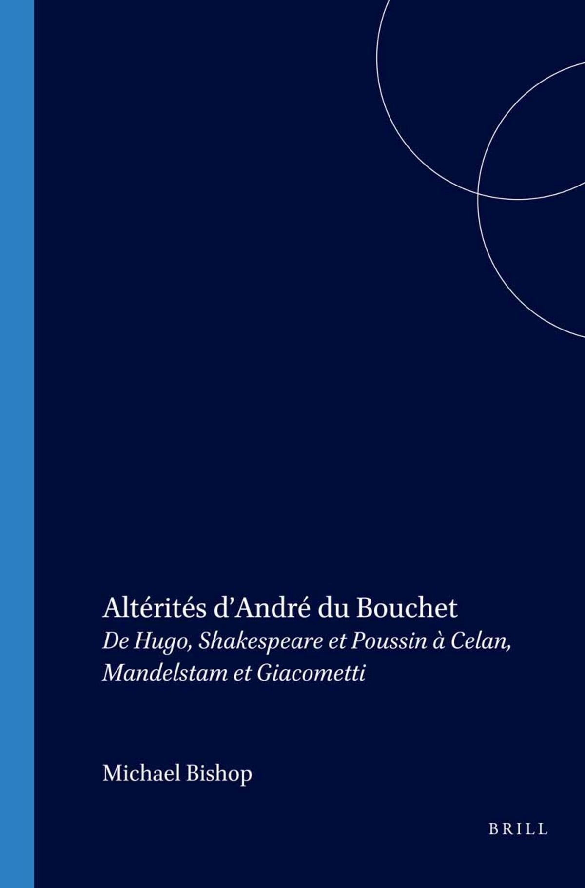 Cover image for Altérités d’André du Bouchet ISBN 9789042011274