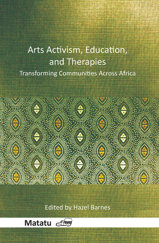Arts Activism, Education, and Therapies