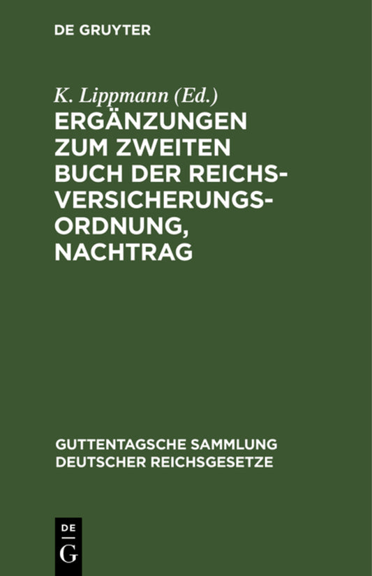 Ergänzungen zum zweiten Buch der Reichsversicherungsordnung, Nachtrag