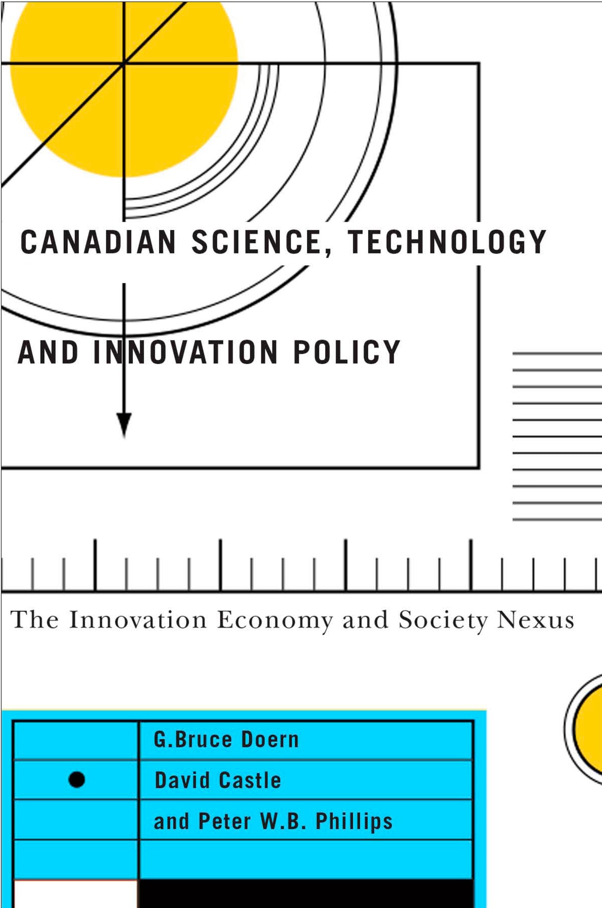 Cover image for Canadian Science, Technology, and Innovation Policy ISBN 9780773598980
