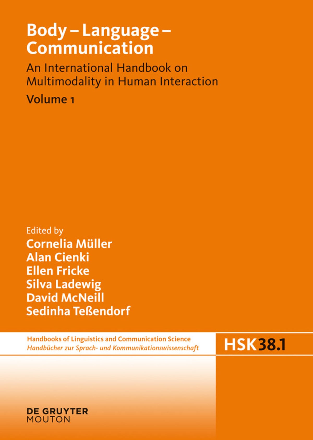 Cover image for Body - Language - Communication. Volume 1 ISBN 9783110209624