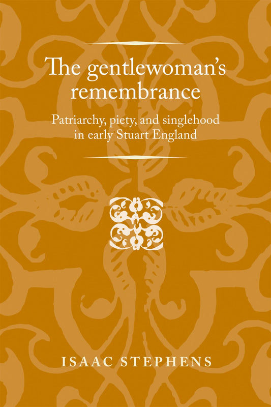 The gentlewoman's remembrance